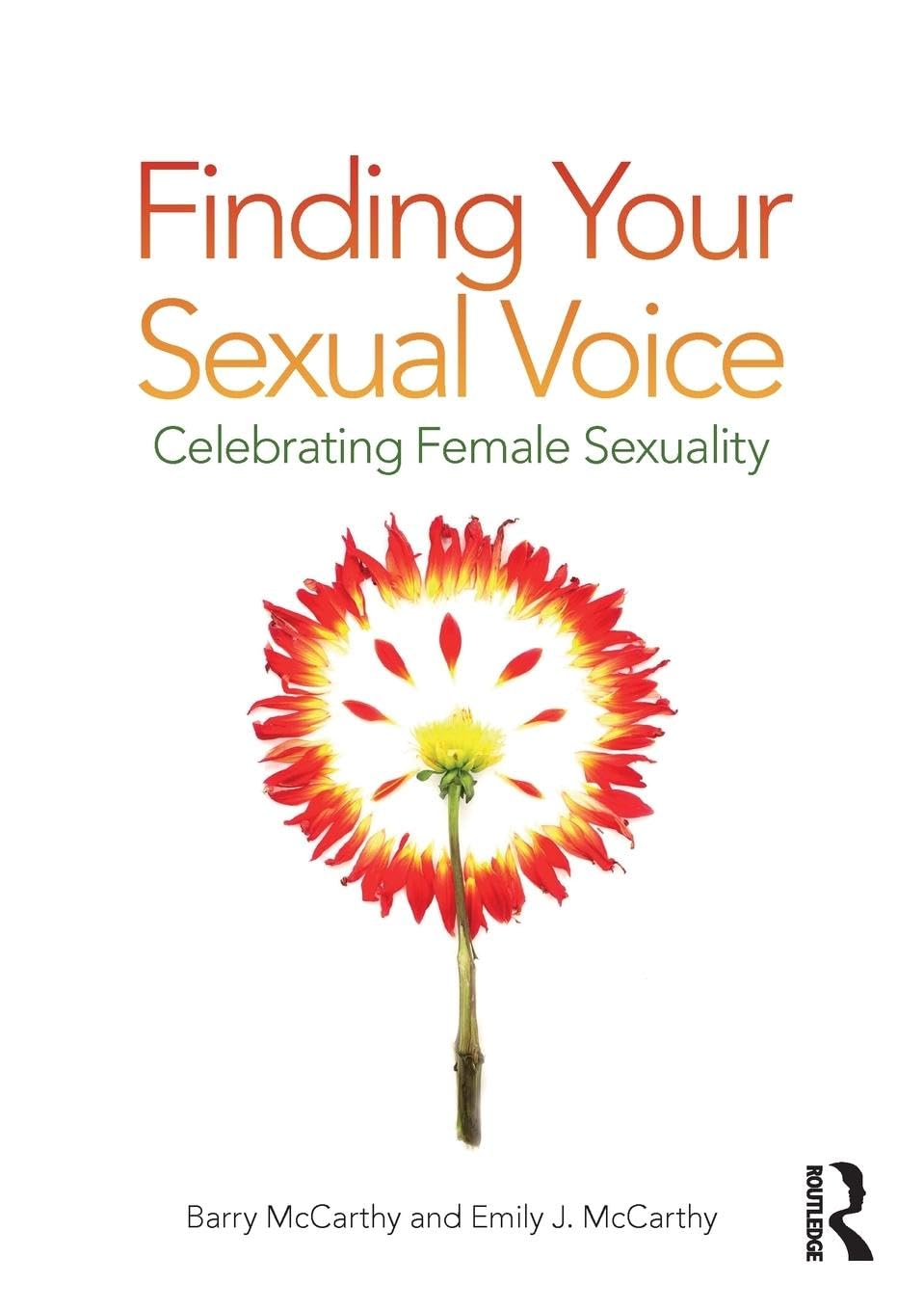 Finding Your Sexual Voice: Celebrating Female Sexuality - 158