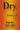 Dry 10Th Anniv. Ed.