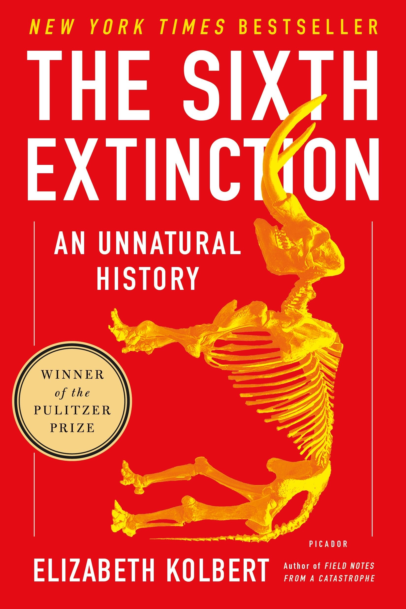 THE SIXTH EXTINCTION: AN UNNATUR