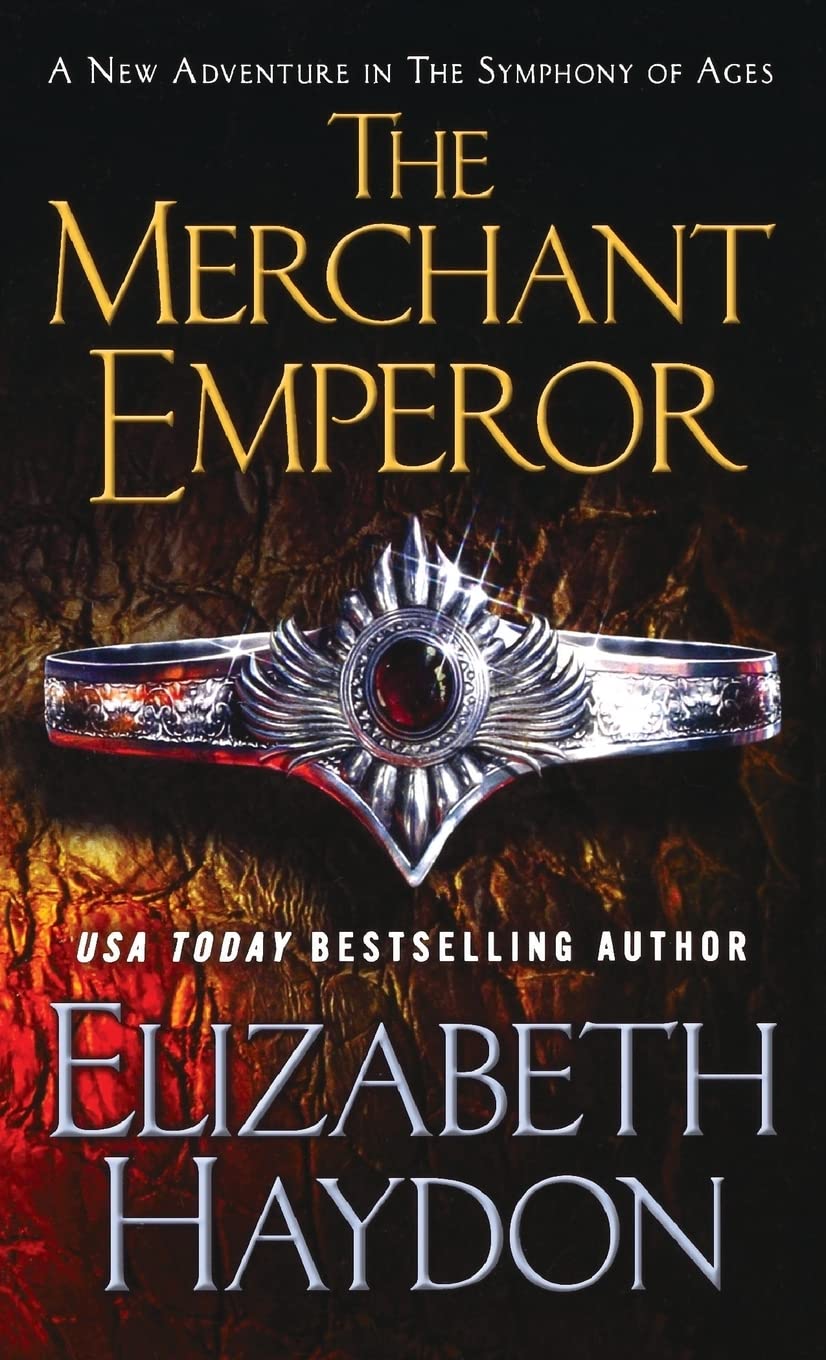 The Merchant Emperor (The Symphony of Ages, 7)