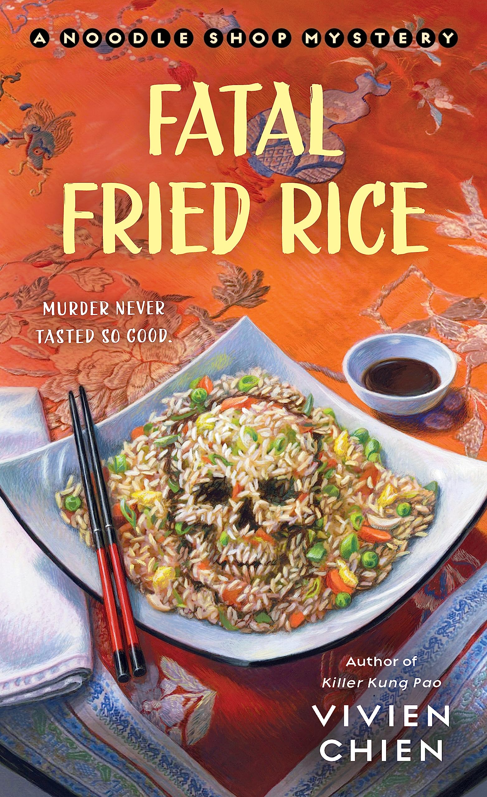 Fatal Fried Rice: A Noodle Shop Mystery (A Noodle Shop Mystery, 7)