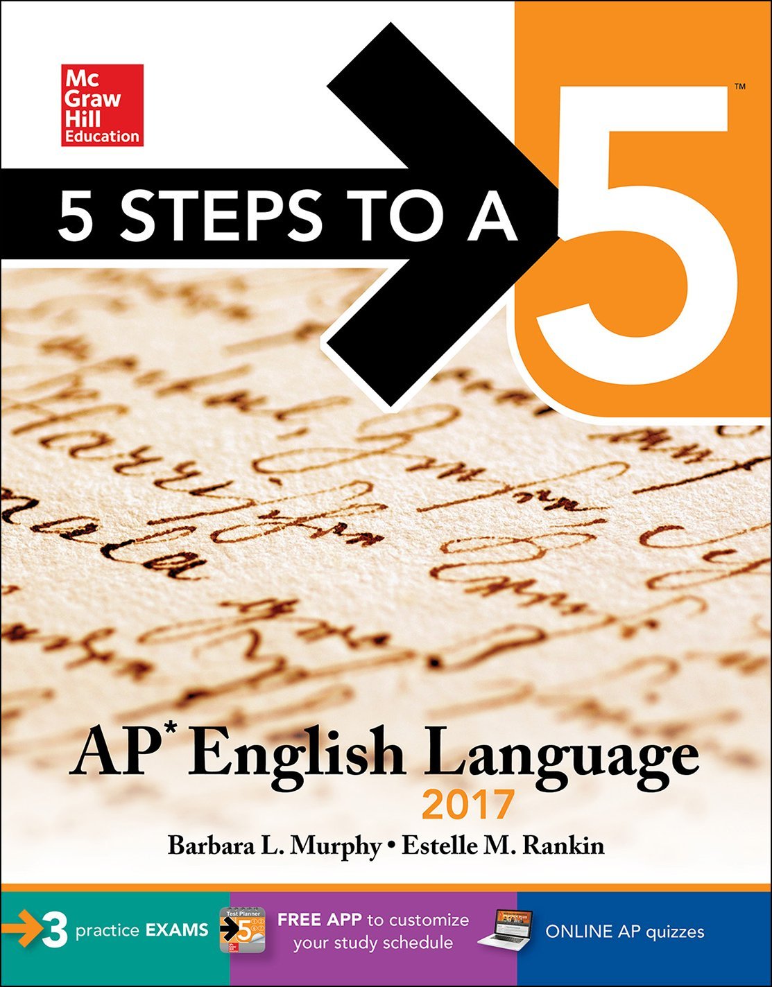 5 Steps to a 5: AP English Language 2017 (McGraw-Hill 5 Steps to A 5)