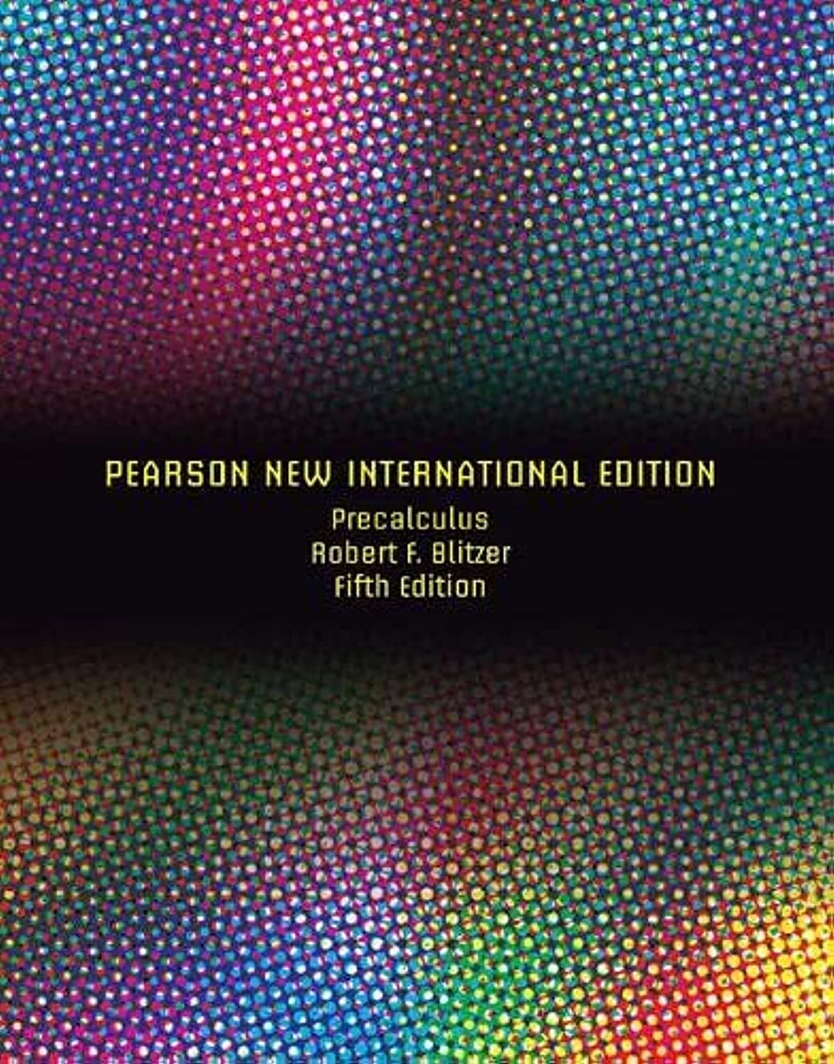 Precalculus: Pearson New International Edition