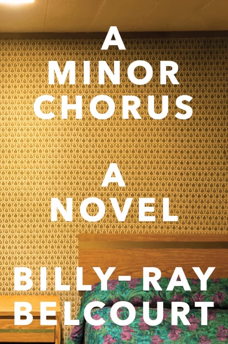 A Minor Chorus: A Novel - 9212