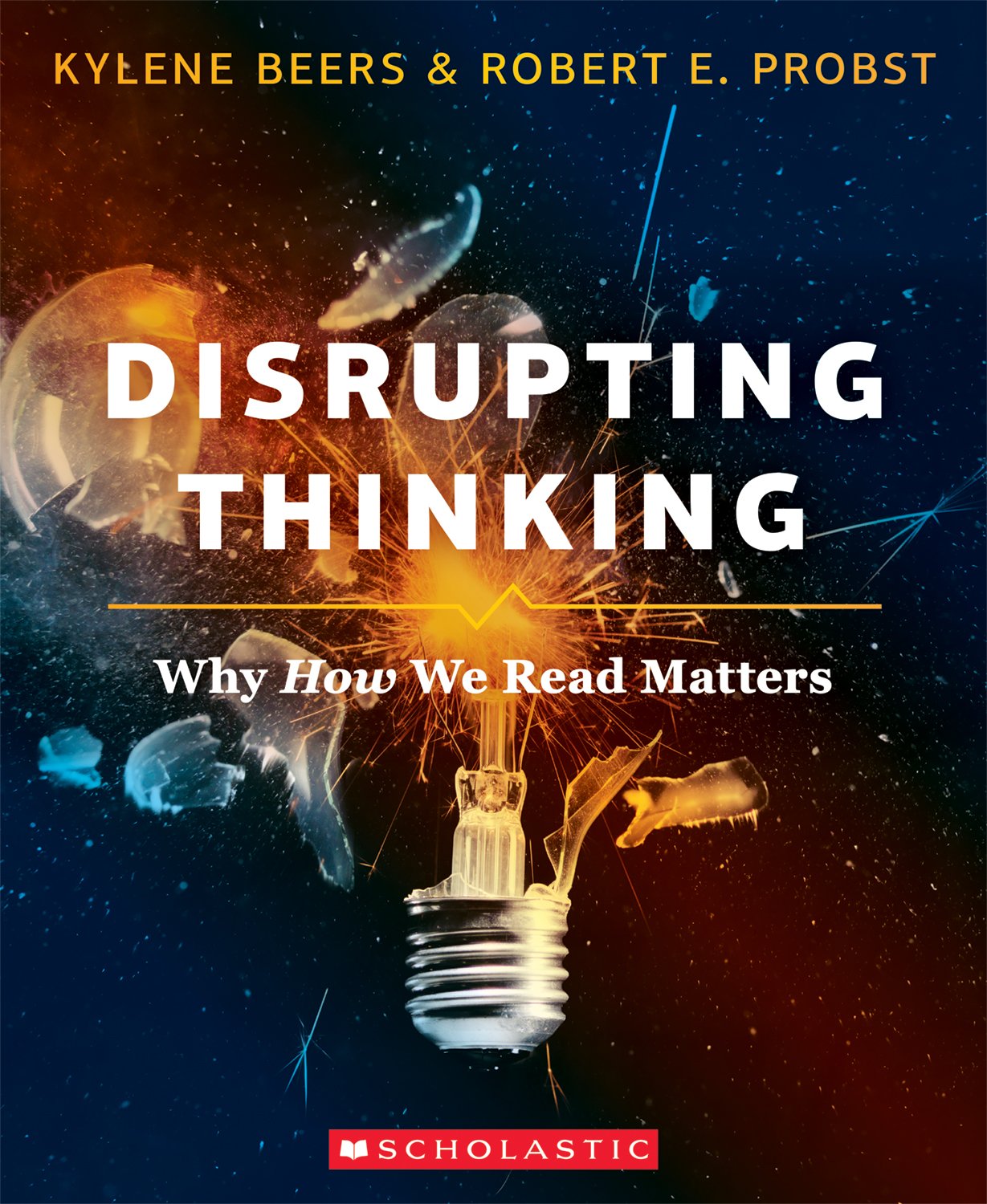 Disrupting Thinking: Why How We Read Matters - 8706