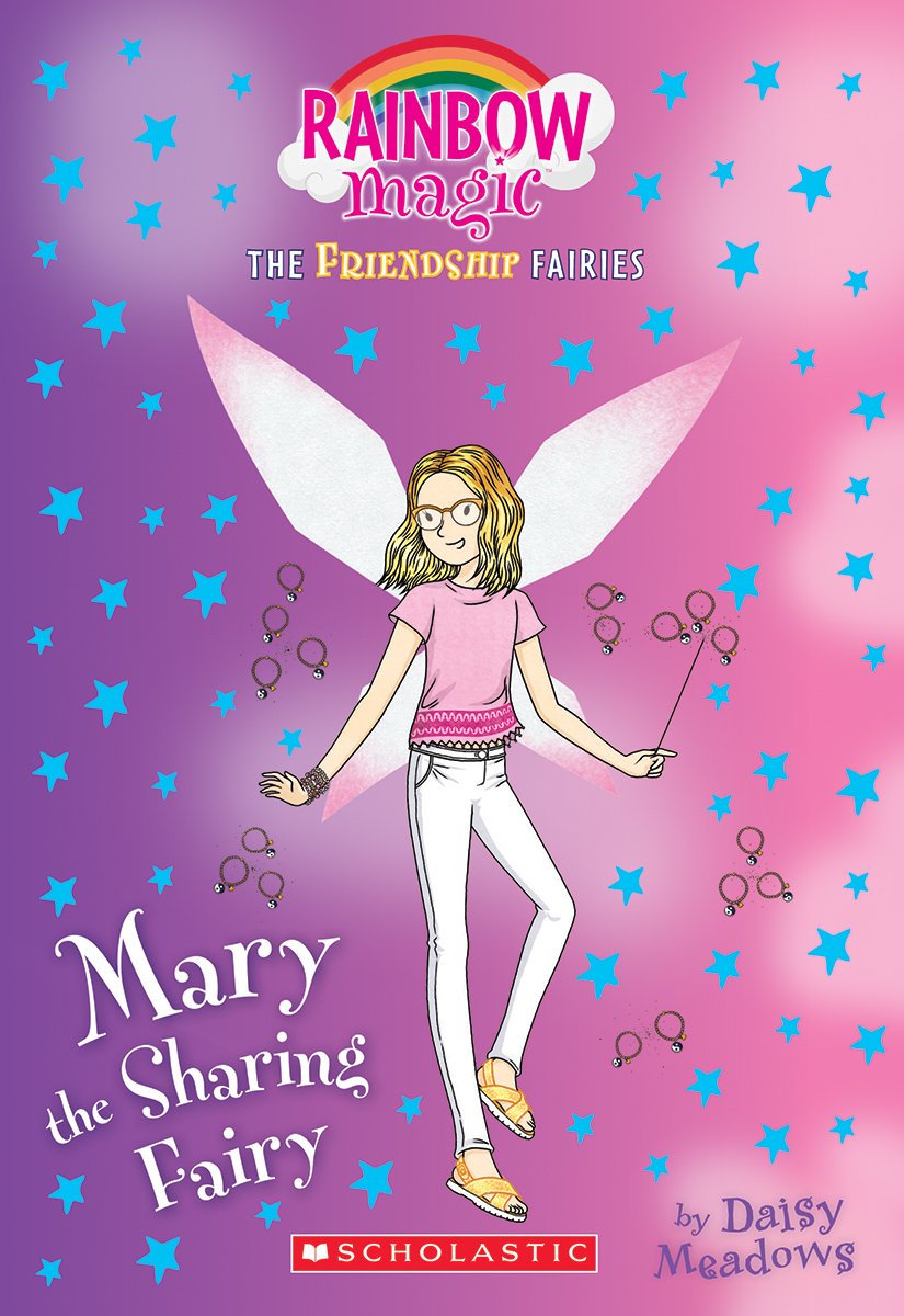 Mary the Sharing Fairy (Friendship Fairies #2): A Rainbow Magic Book (2) (The Friendship Fairies)