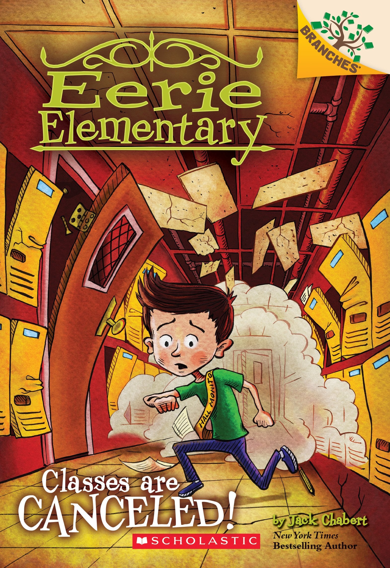 Classes Are Canceled!: A Branches Book (Eerie Elementary #7) (7) - 2841