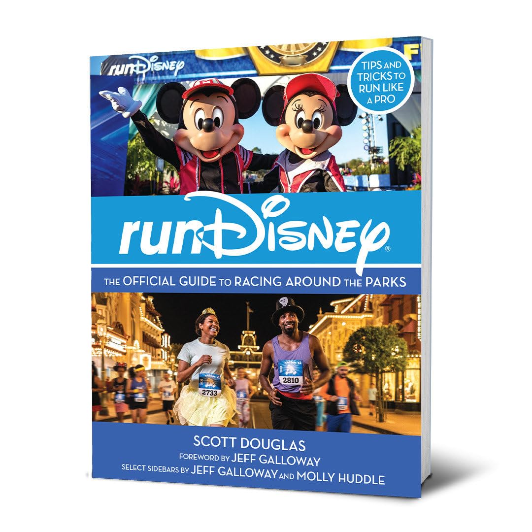RunDisney: The Official Guide to Racing Around the Parks (Disney Editions Deluxe)