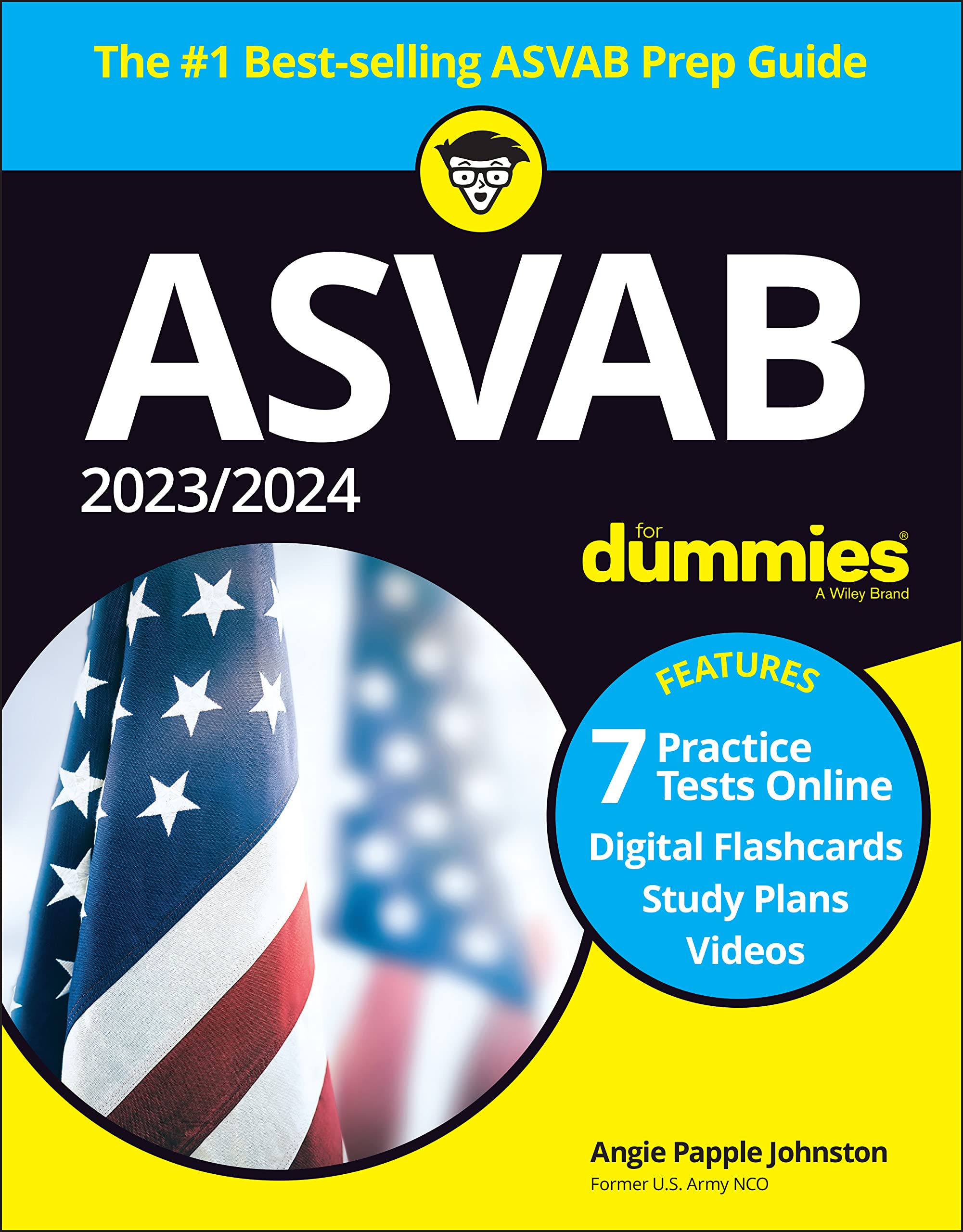 Asvab for Dummies 2023/2024: 7 Practice Tests Online, Digital Flashcards, Study Plan Videos