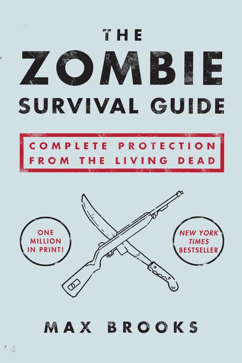 The Zombie Survival Guide: Complete Protection from the Living Dead - 541
