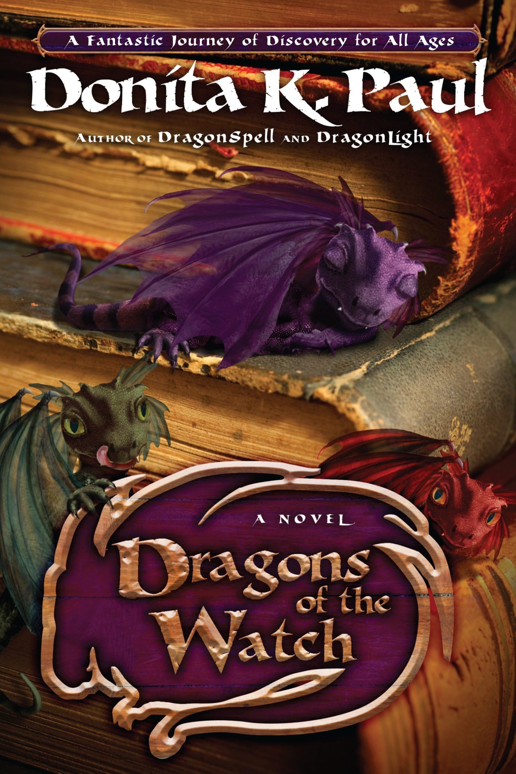 Dragons of the Watch: A Novel (Dragon Keepers Chronicles)