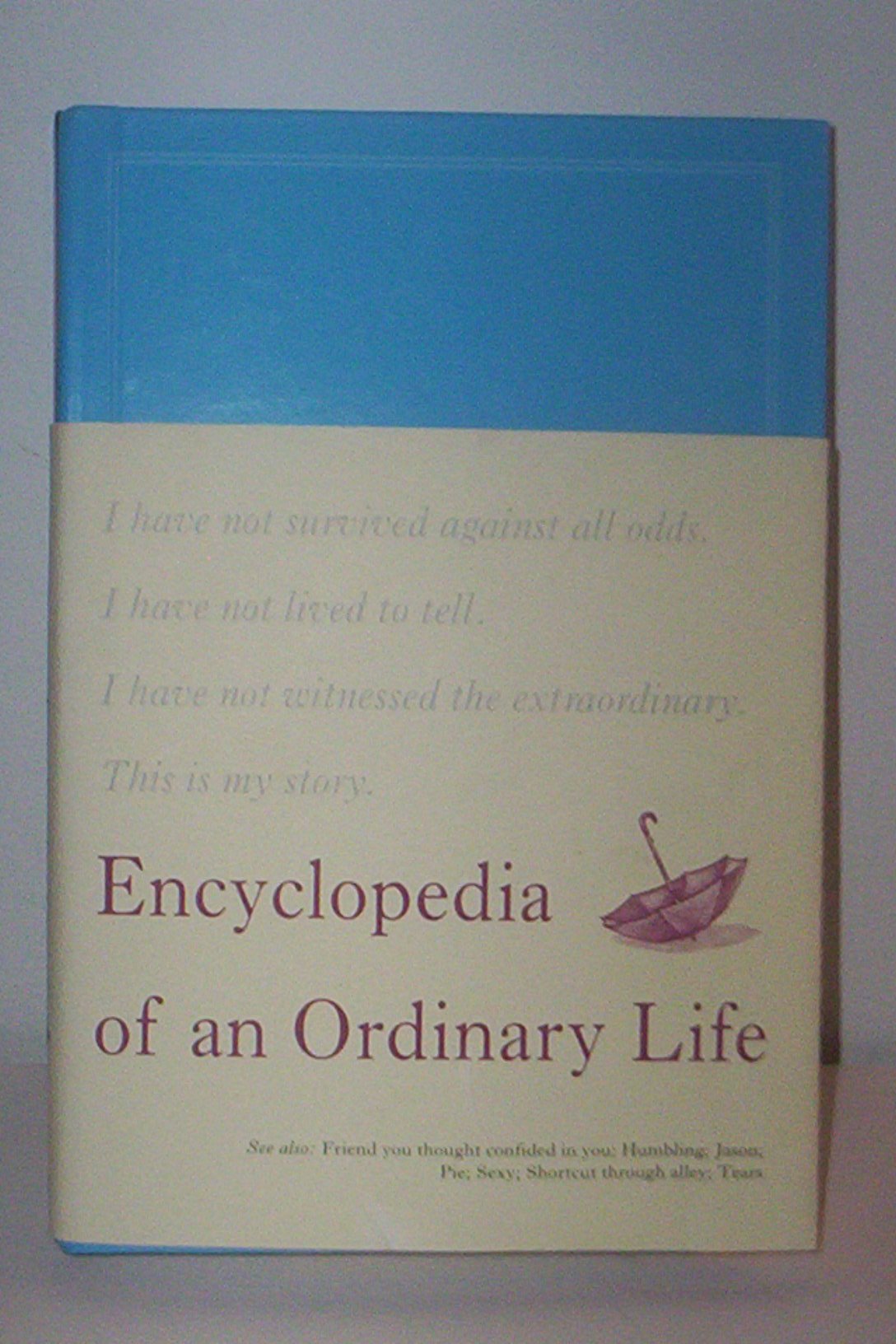 Encyclopedia of an Ordinary Life