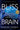Bliss Brain: The Neuroscience of Remodeling Your Brain for Resilience, Creativity, and Joy