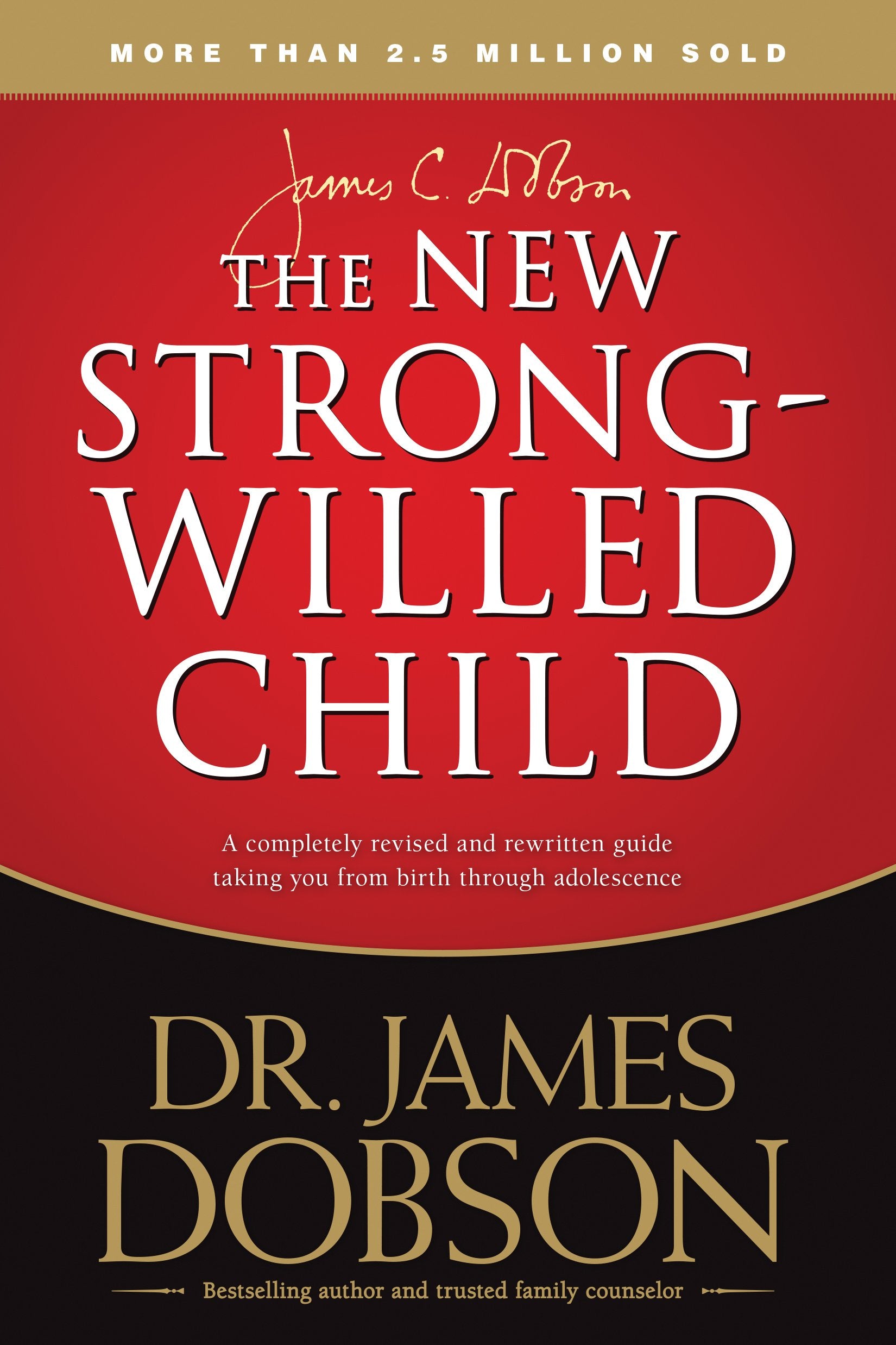 THE NEW STRONG-WILLED CHILD - 575