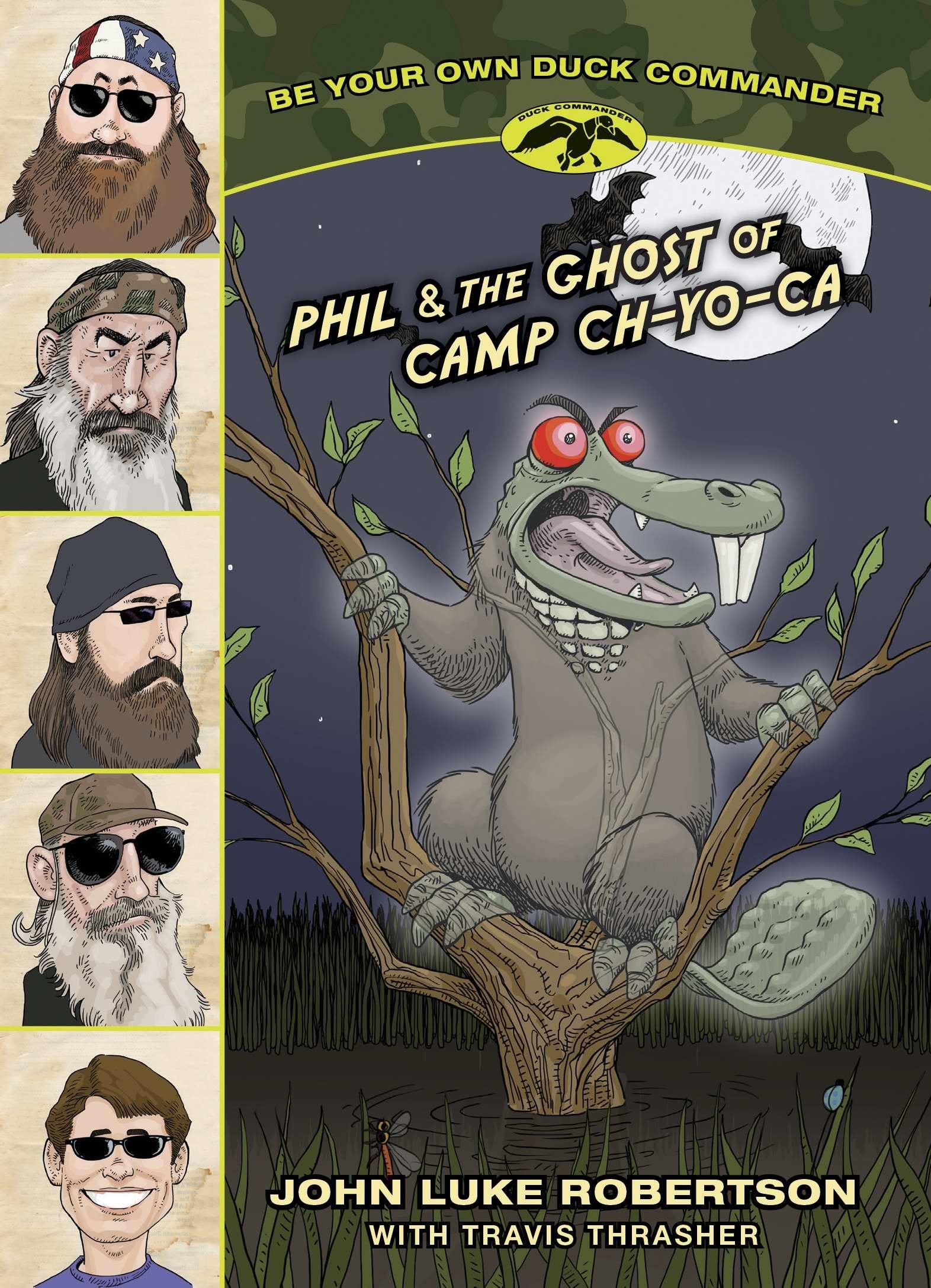 Phil & the Ghost of Camp Ch-Yo-Ca (Be Your Own Duck Commander)