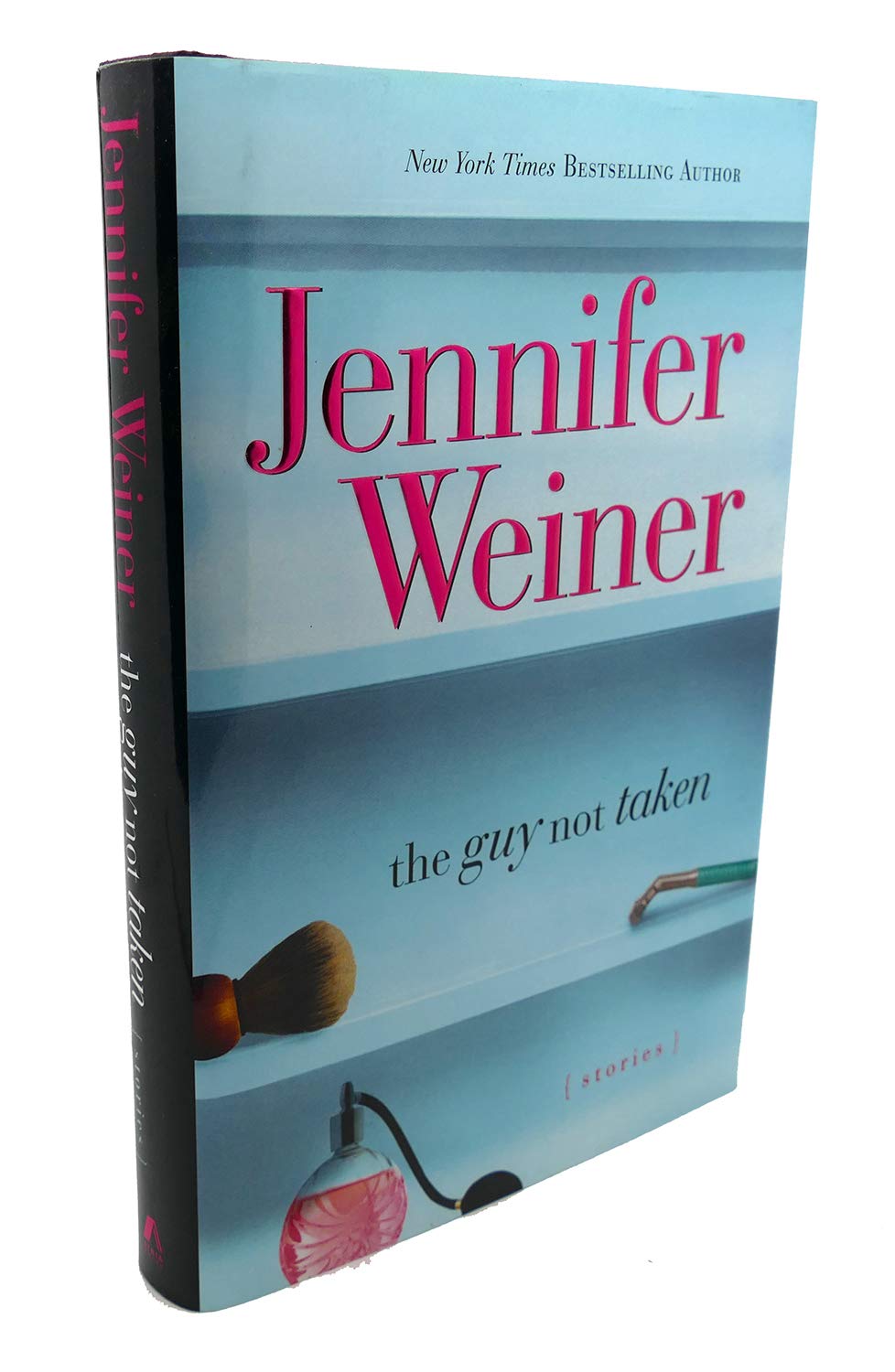 The Guy Not Taken: Stories