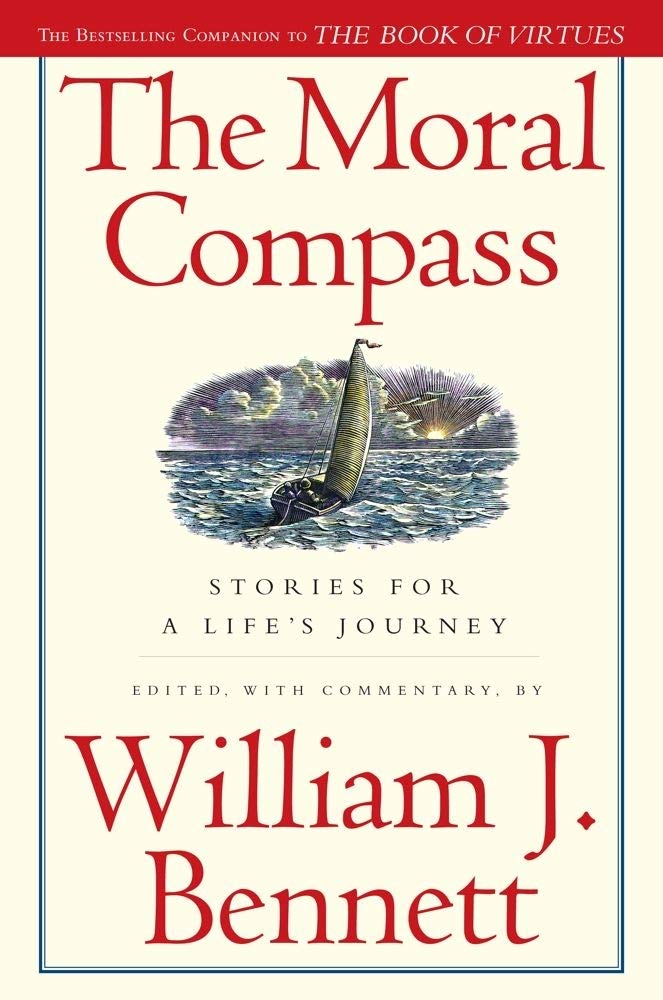 The Moral Compass: Stories for a Life's Journey