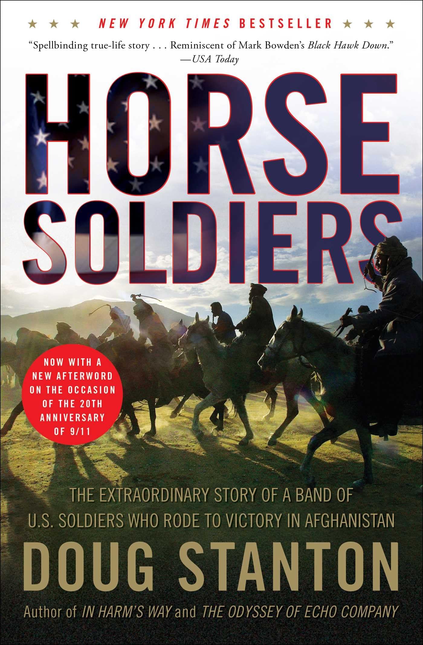 HORSE SOLDIERS: THE EXTRAORDINAR