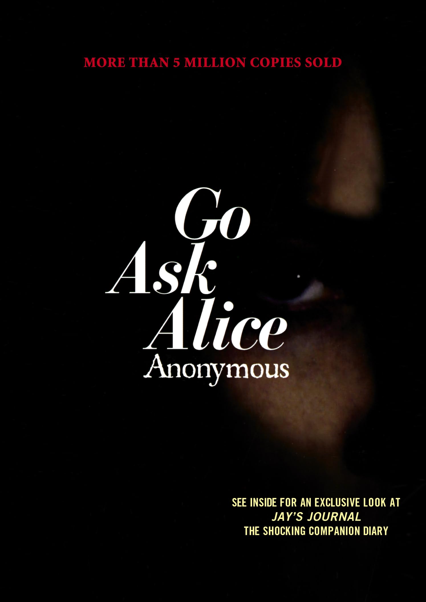 Go Ask Alice (Anonymous Diaries) - 7126