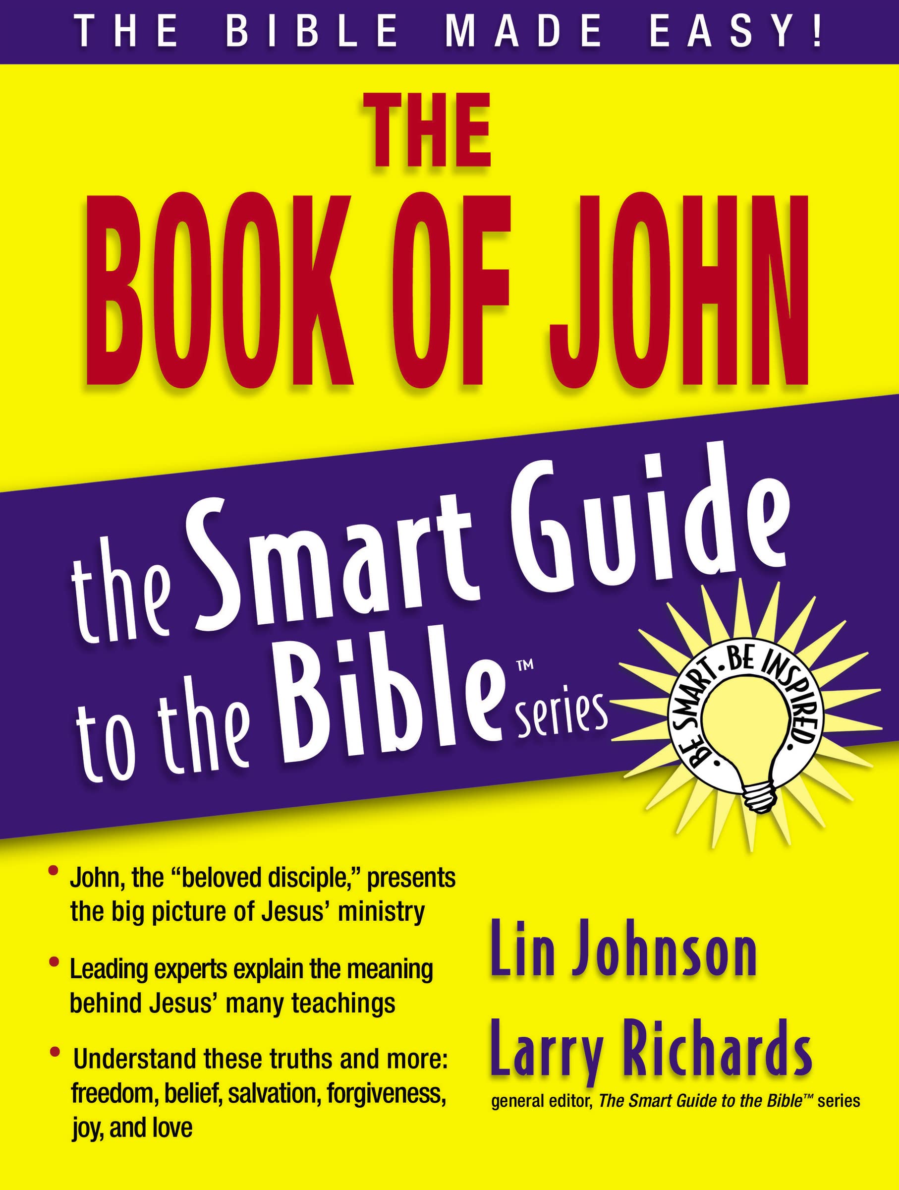 The Book of John (The Smart Guide to the Bible Series) - 5550