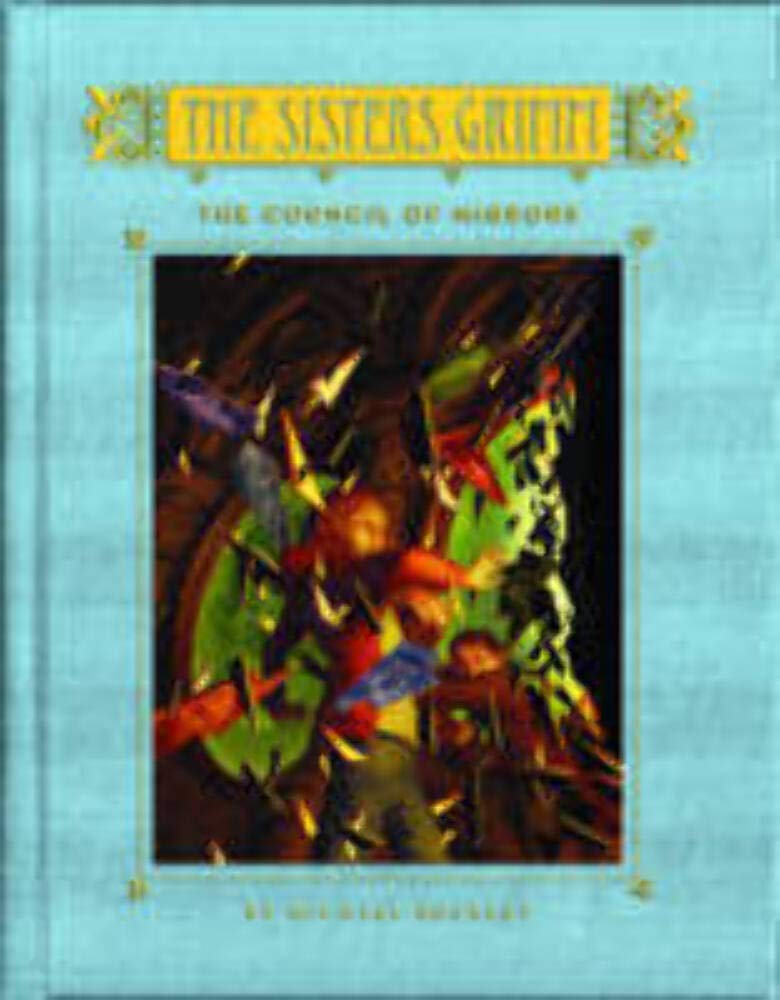 The Council of Mirrors (The Sisters Grimm, Book 9)