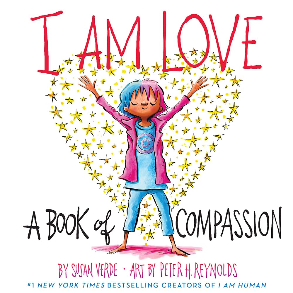 I Am Love: A Book of Compassion (I Am Books) - 8537