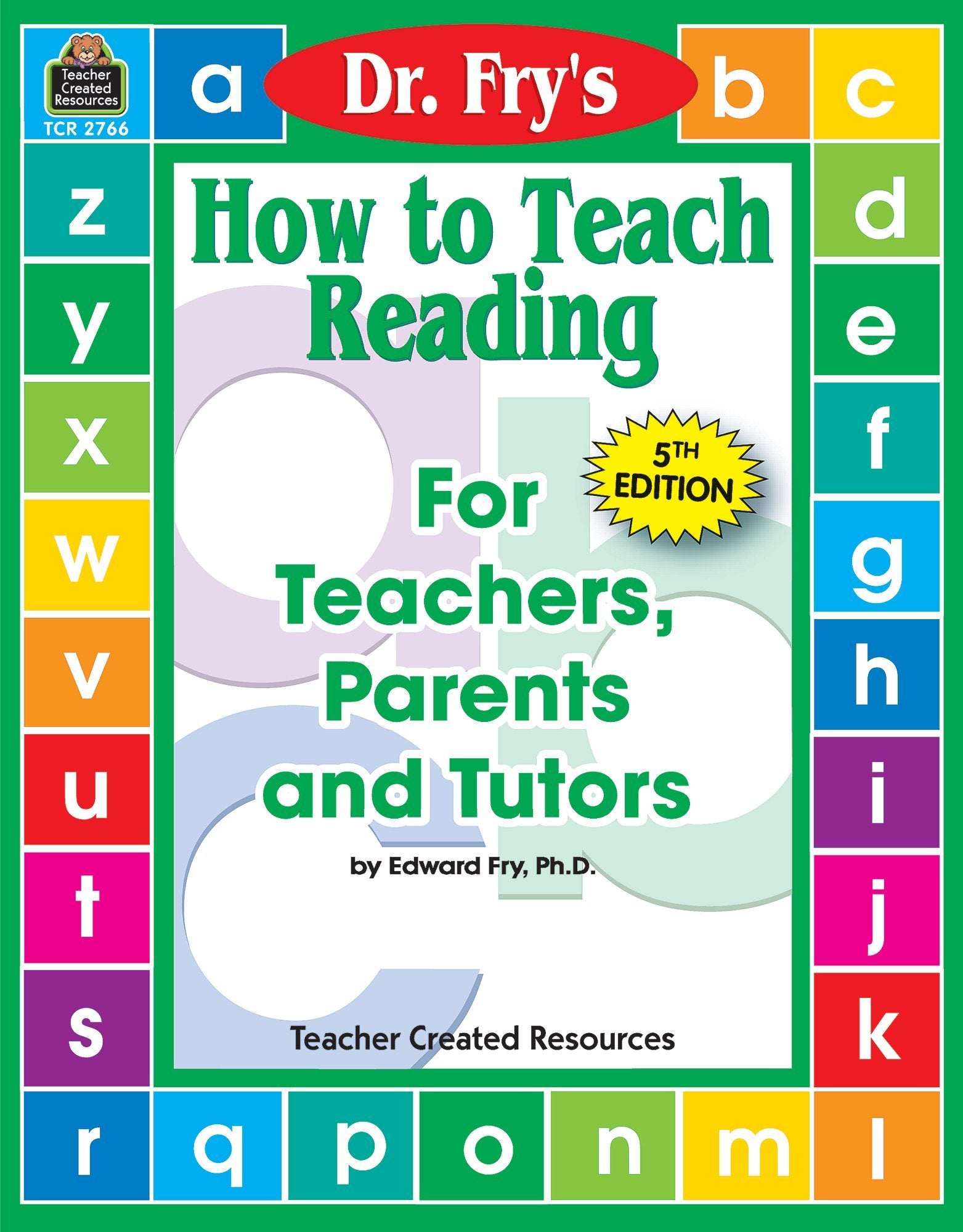 How to Teach Reading by Dr. Fry - 5th Edition