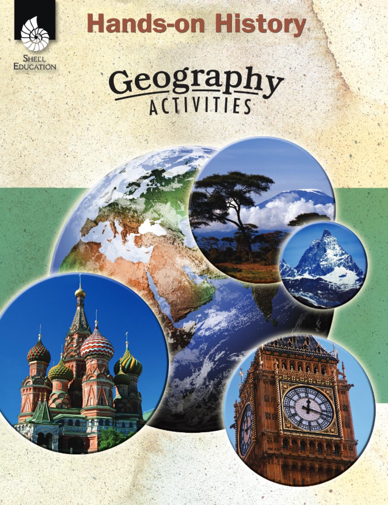 Hands-on History: Geography Activities – Teacher Resource Provides Fun Games and Simulations that Support Hands-On Learning (Social Studies Classroom Resource)