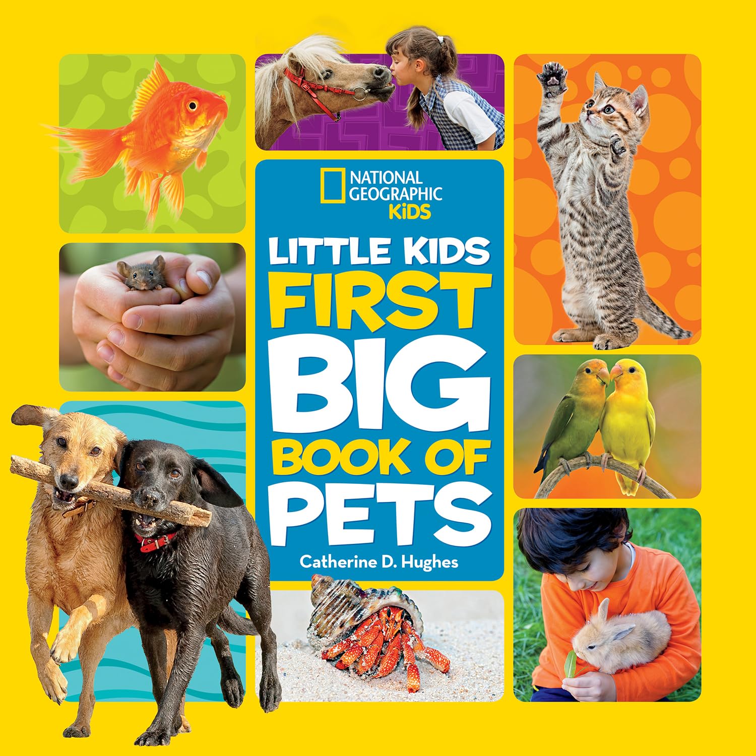 National Geographic Little Kids First Big Book of Pets (National Geographic Little Kids First Big Books) - 4340