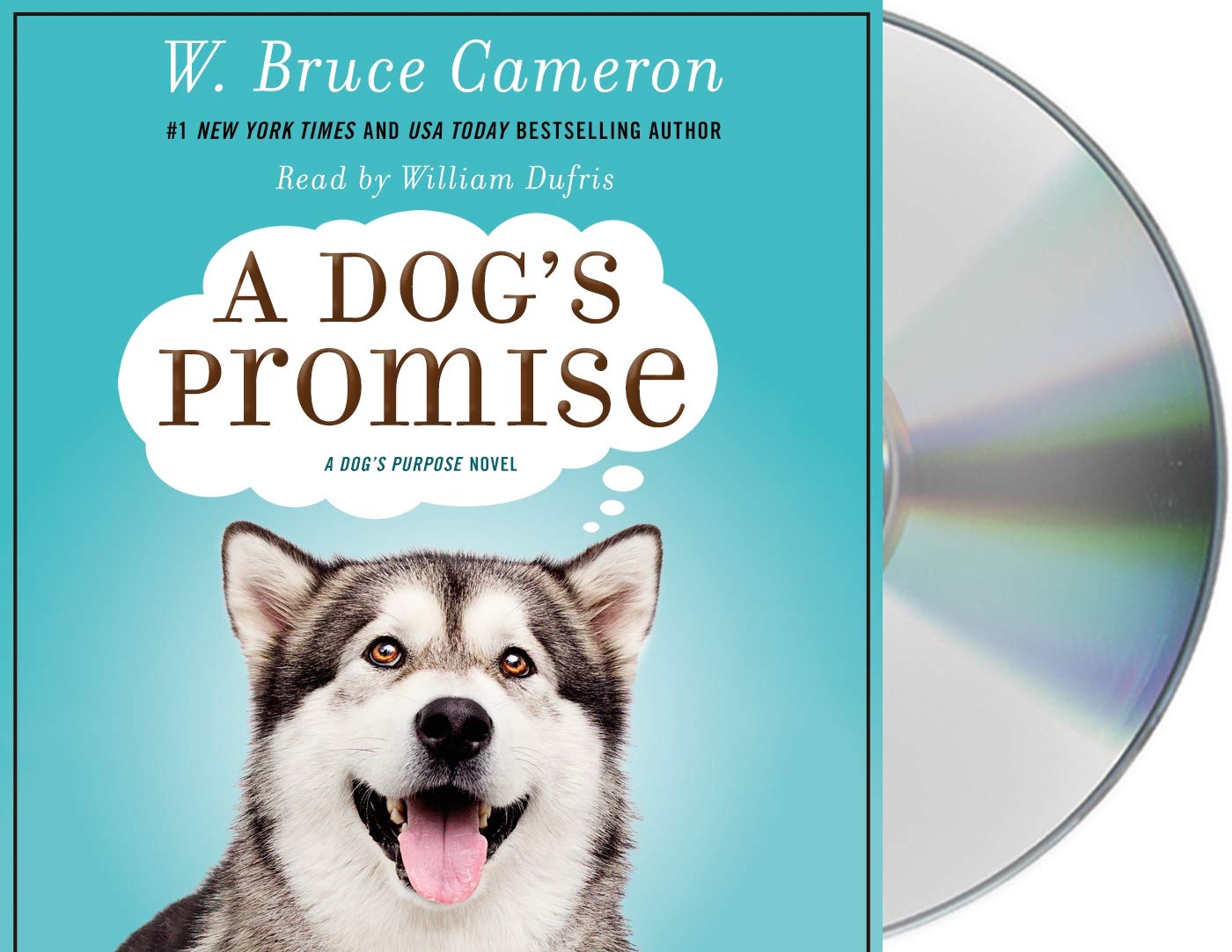 A Dog's Promise: A Novel (A Dog's Purpose, 3)