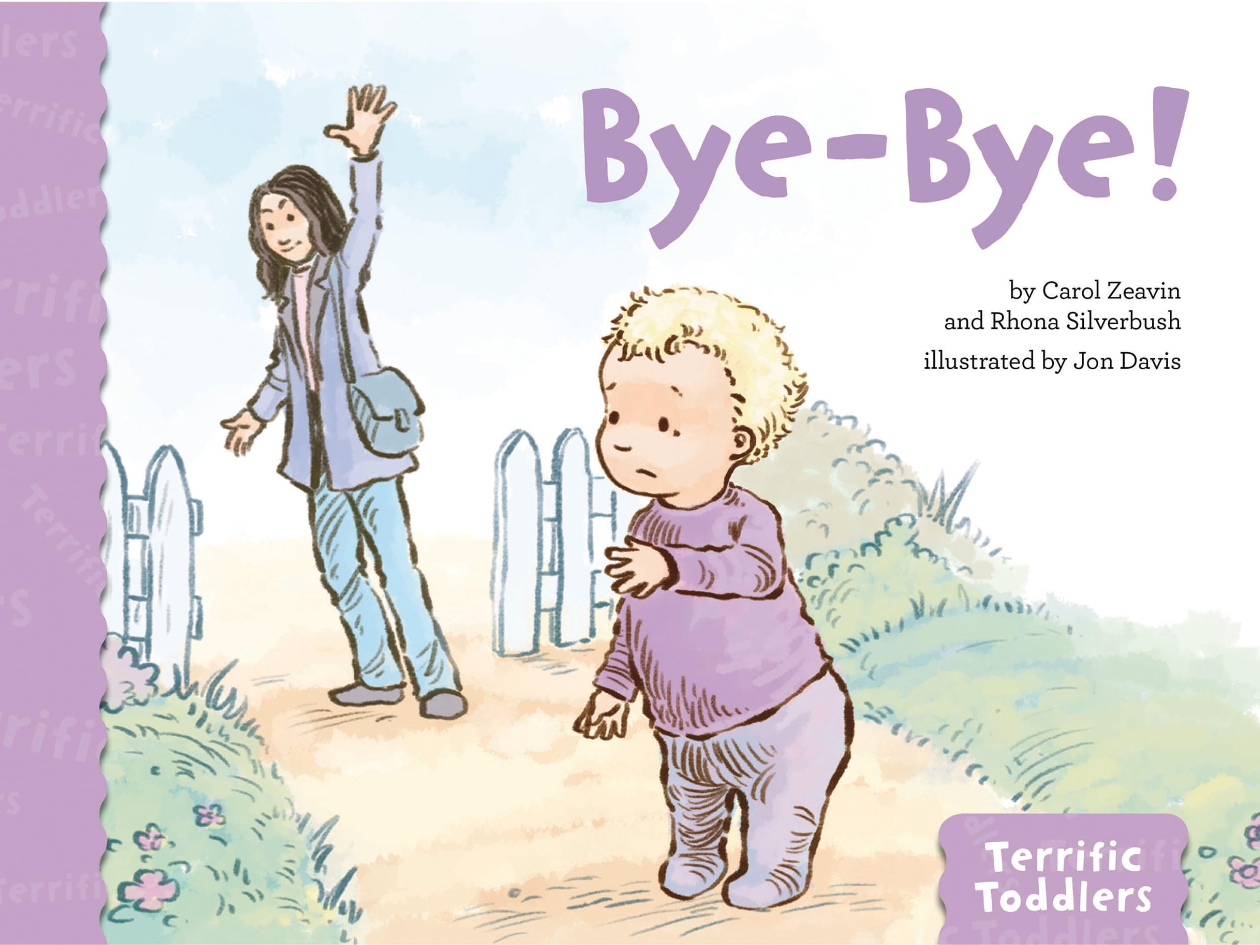 Bye-Bye (Terrific Toddlers)