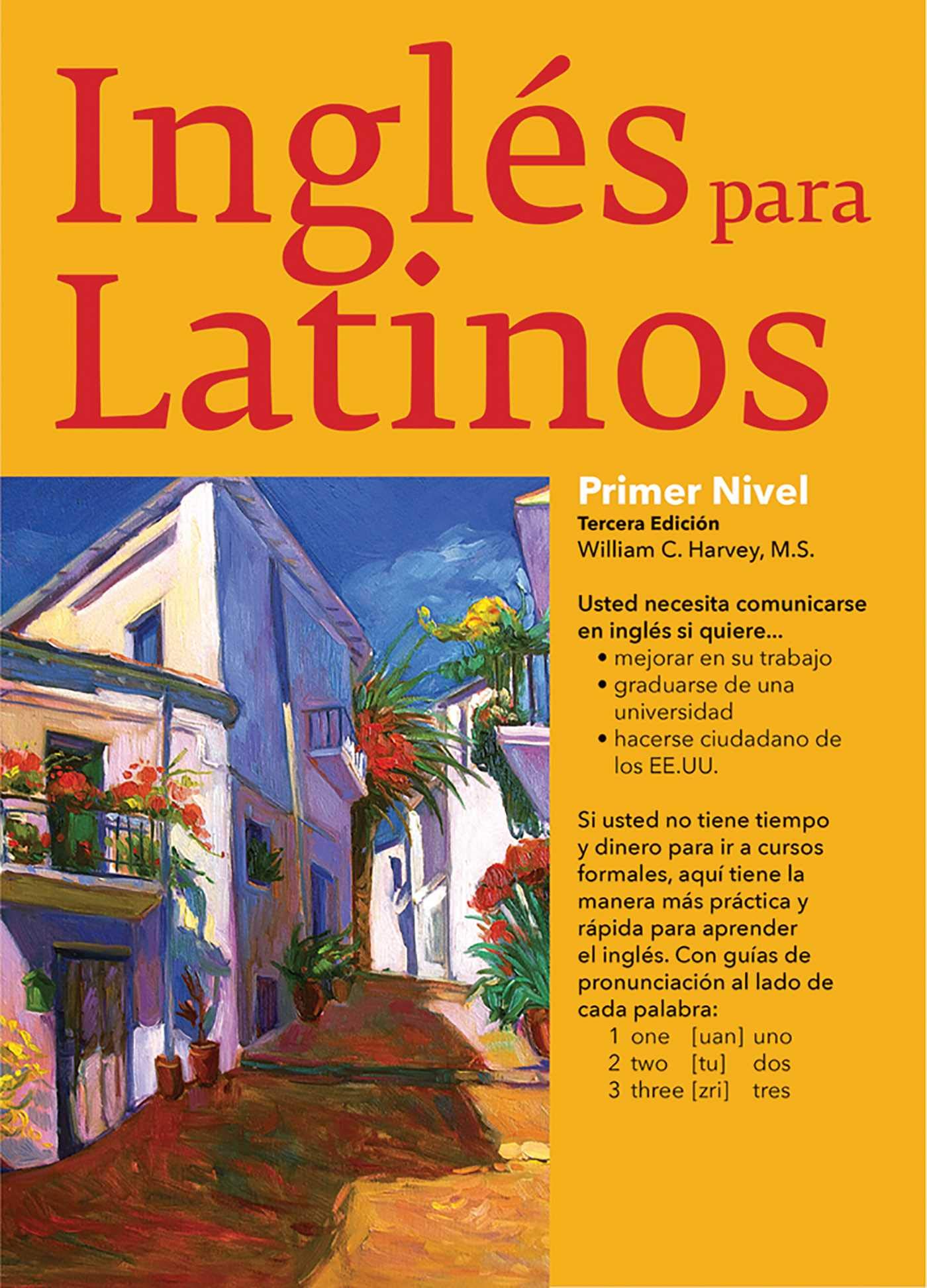 Ingles Para Latinos, Level 1 (Barron's Foreign Language Guides)