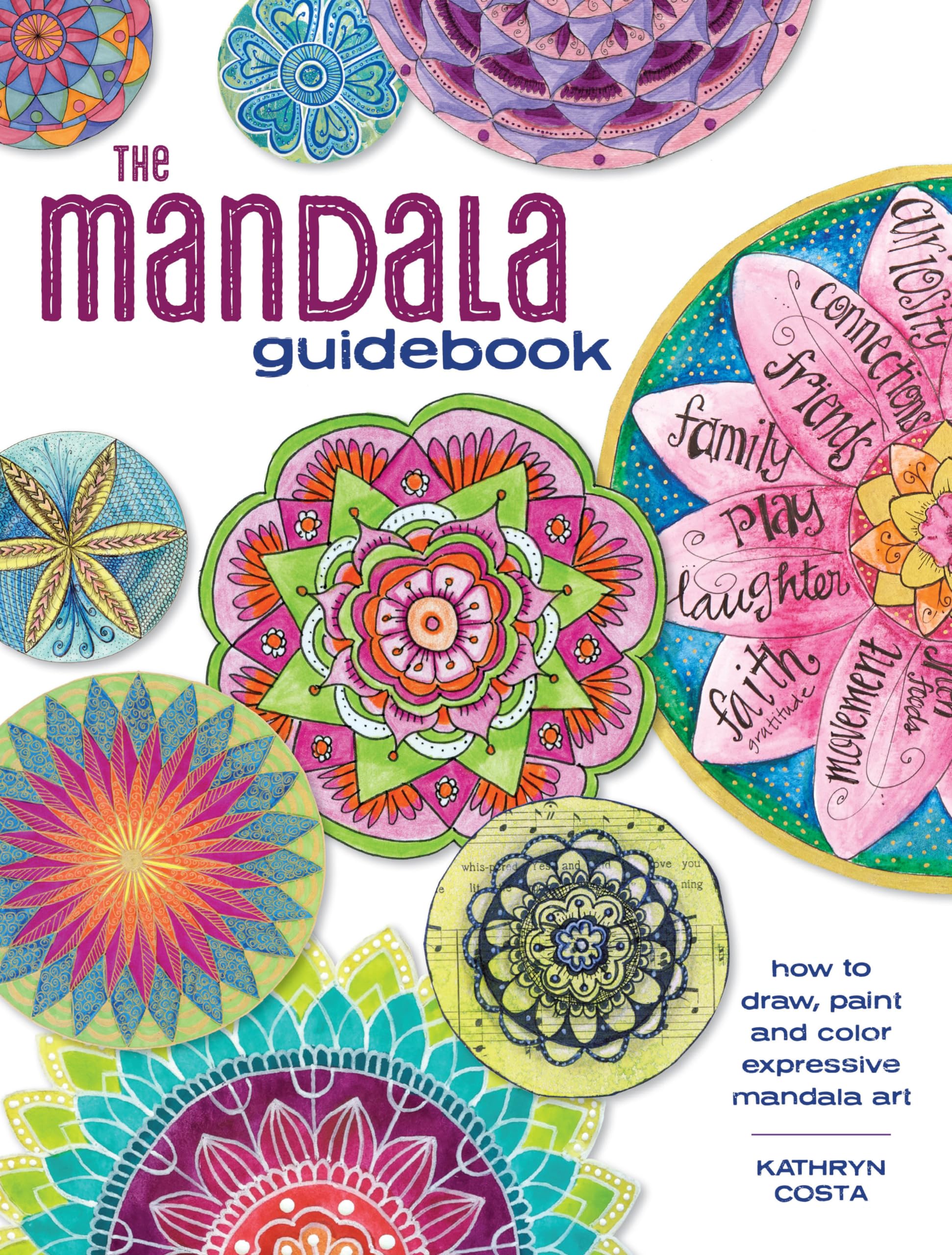 The Mandala Guidebook: How to Draw, Paint and Color Expressive Mandala Art - 7158