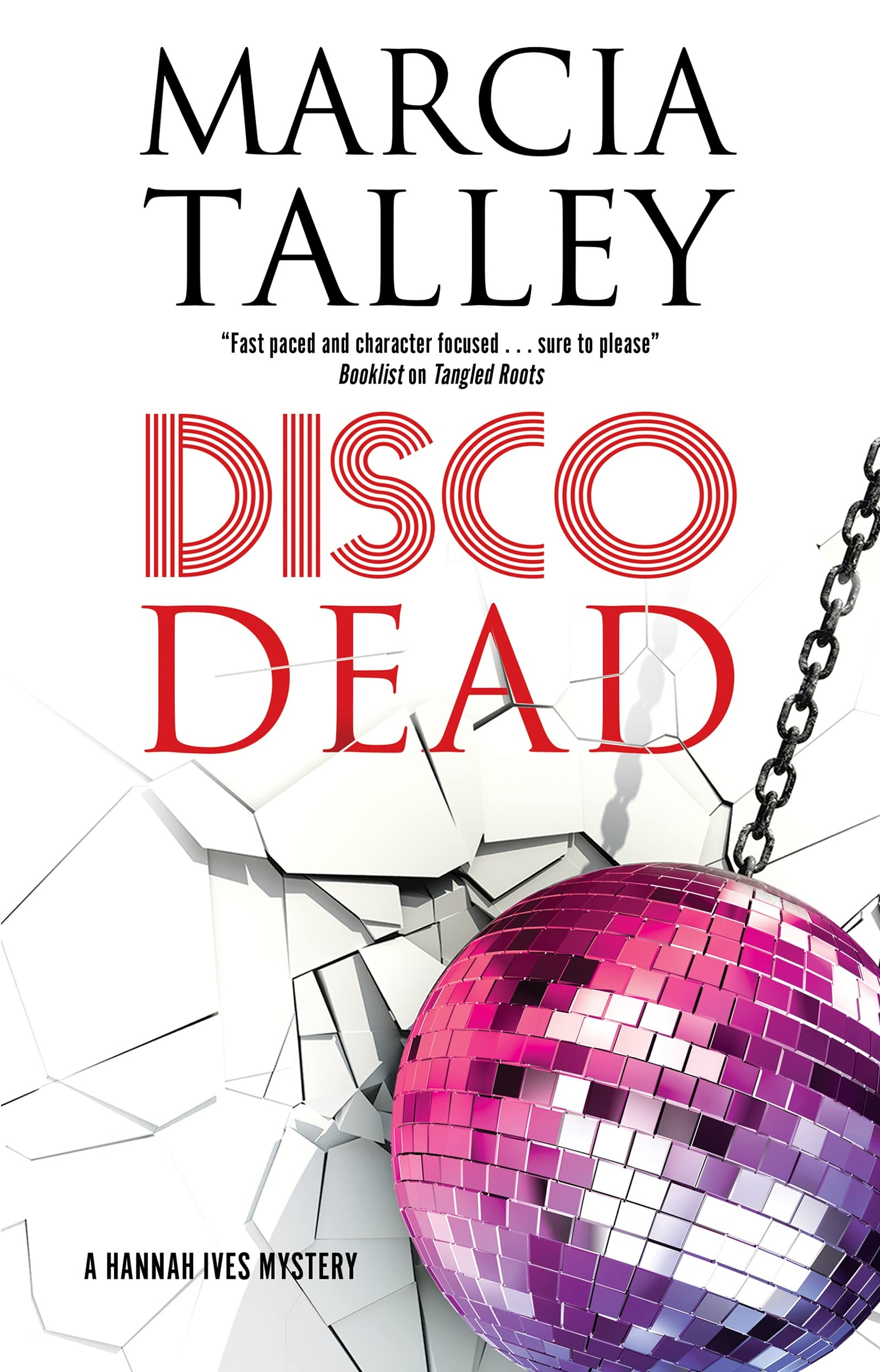 Disco Dead (A Hannah Ives Mystery, 19)