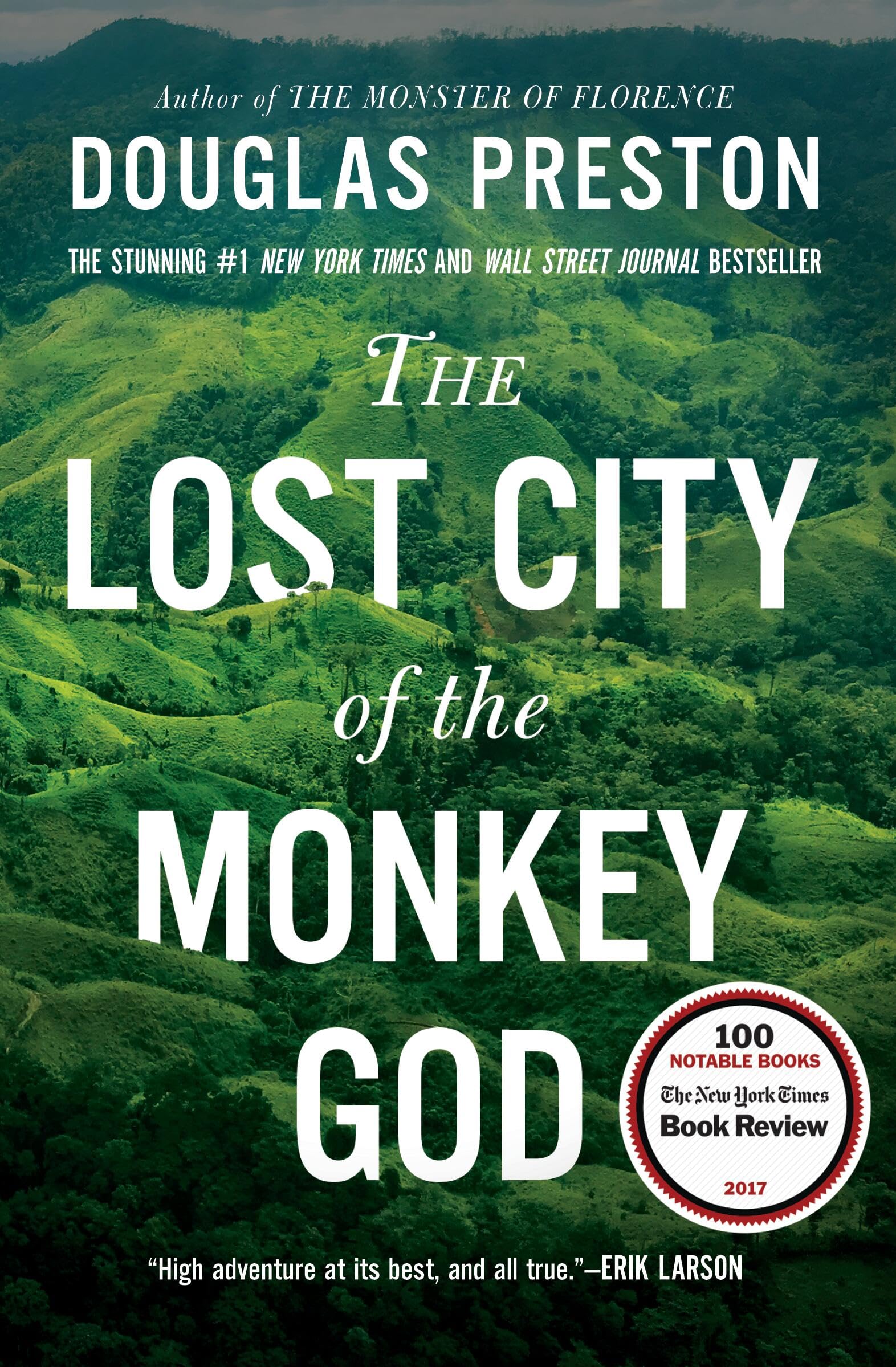 The Lost City of the Monkey God: A True Story - 1749