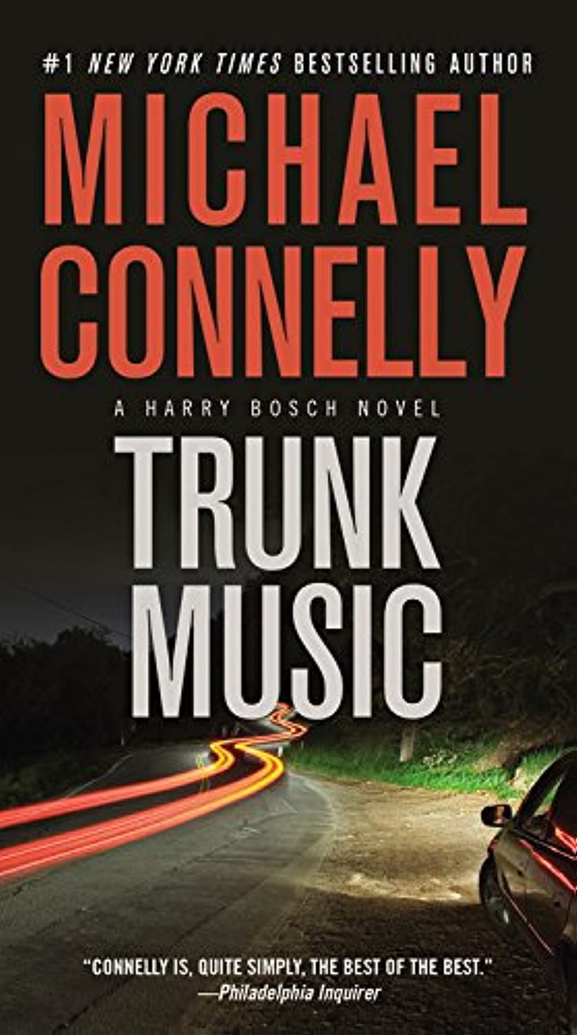 TRUNK MUSIC (A HARRY BOSCH NOVEL