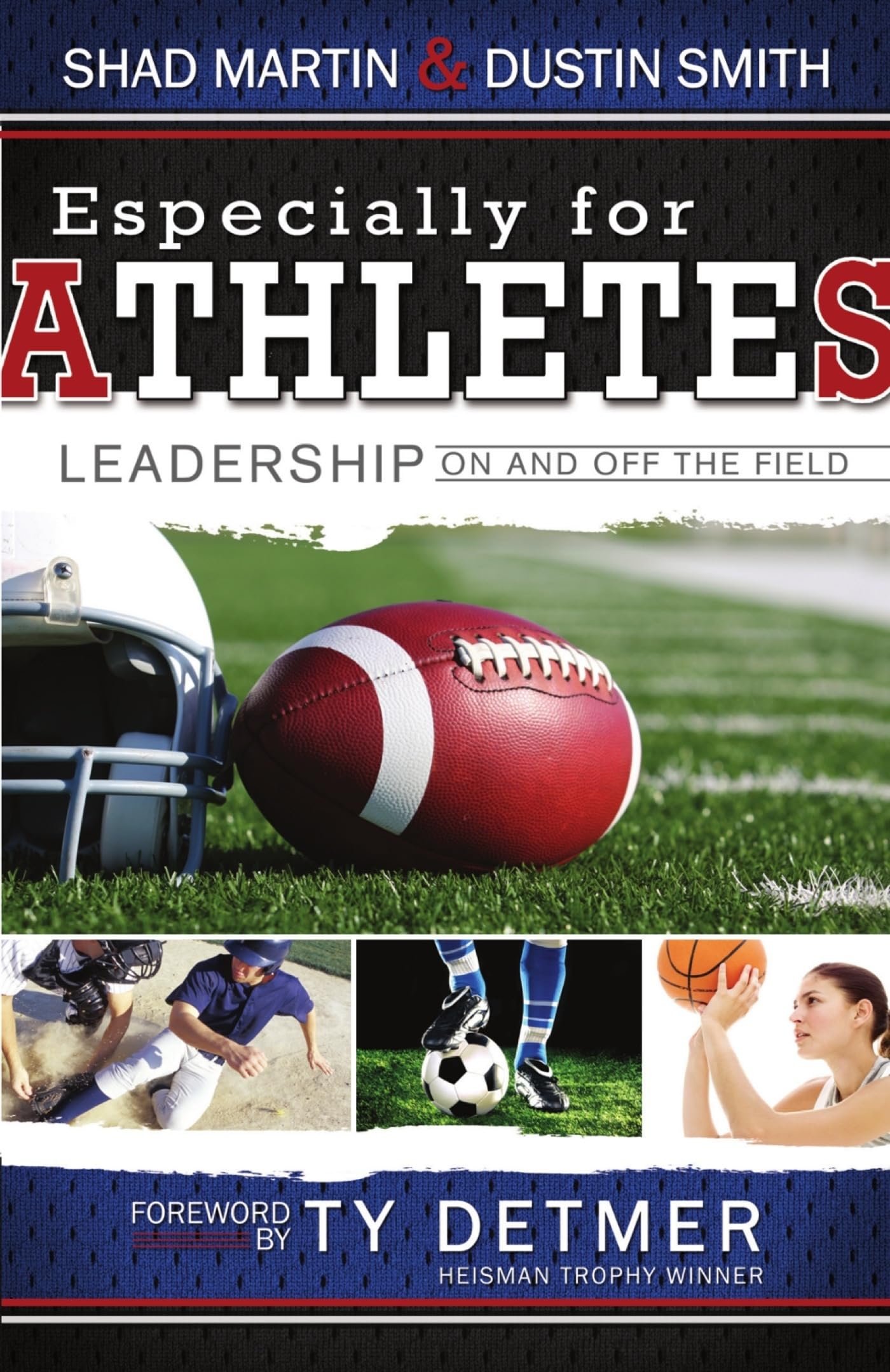 Especially for Athletes: Leadership On and Off the Field - 8013