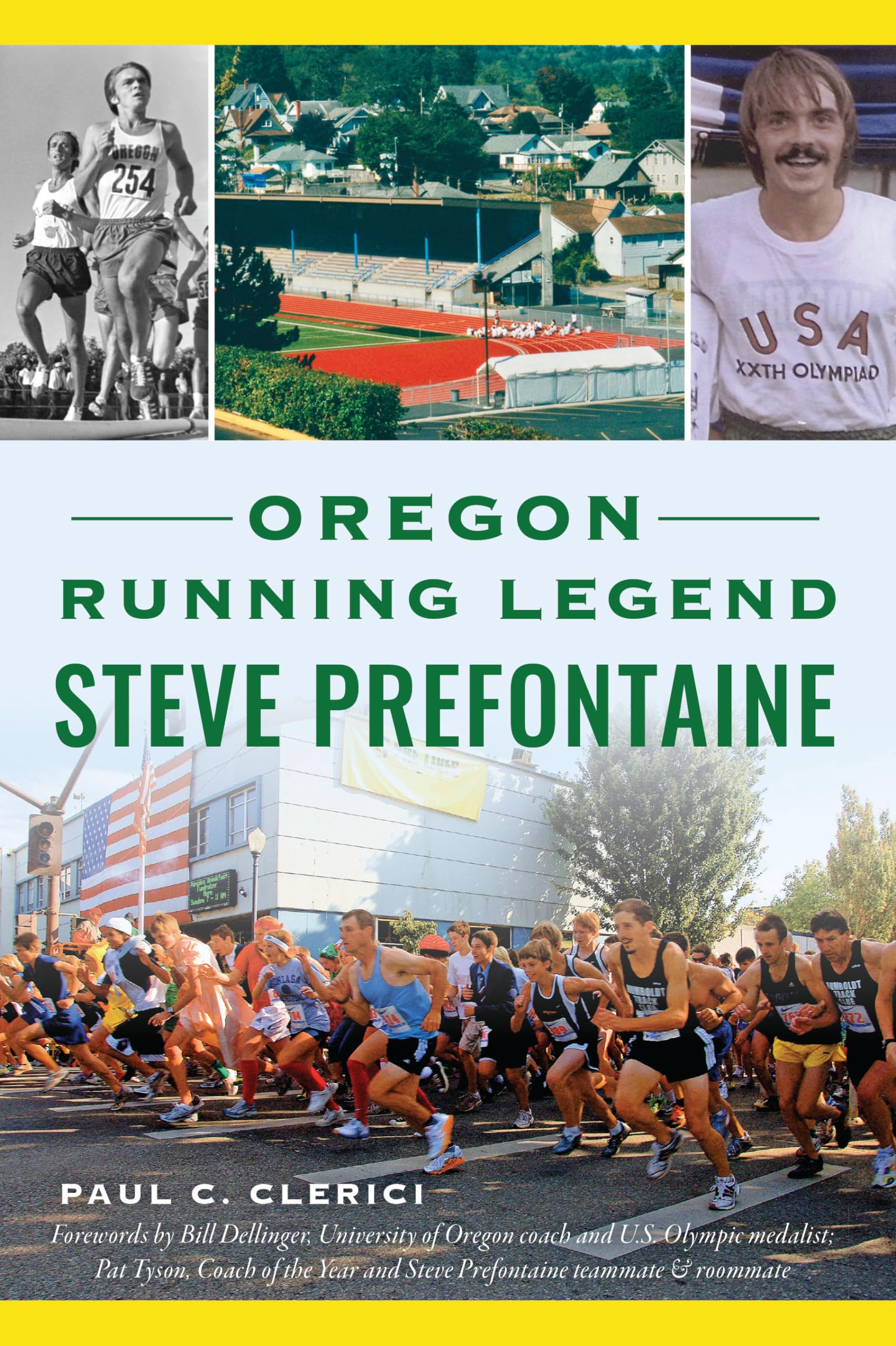 Oregon Running Legend Steve Prefontaine (Sports)