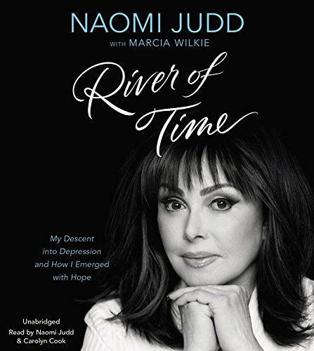 River of Time: My Descent into Depression and How I Emerged with Hope