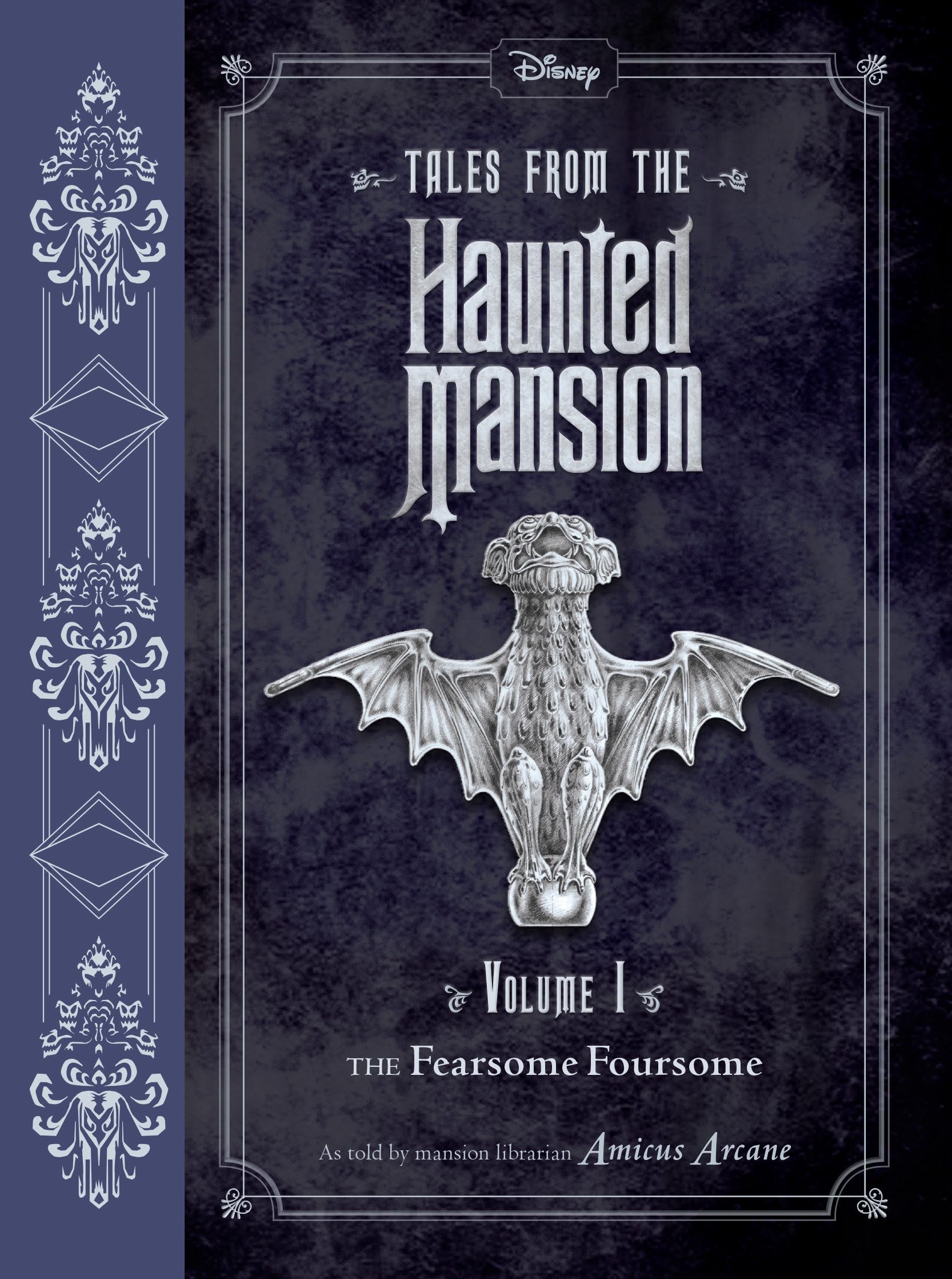 Tales from the Haunted Mansion: Volume I: The Fearsome Foursome - 8120