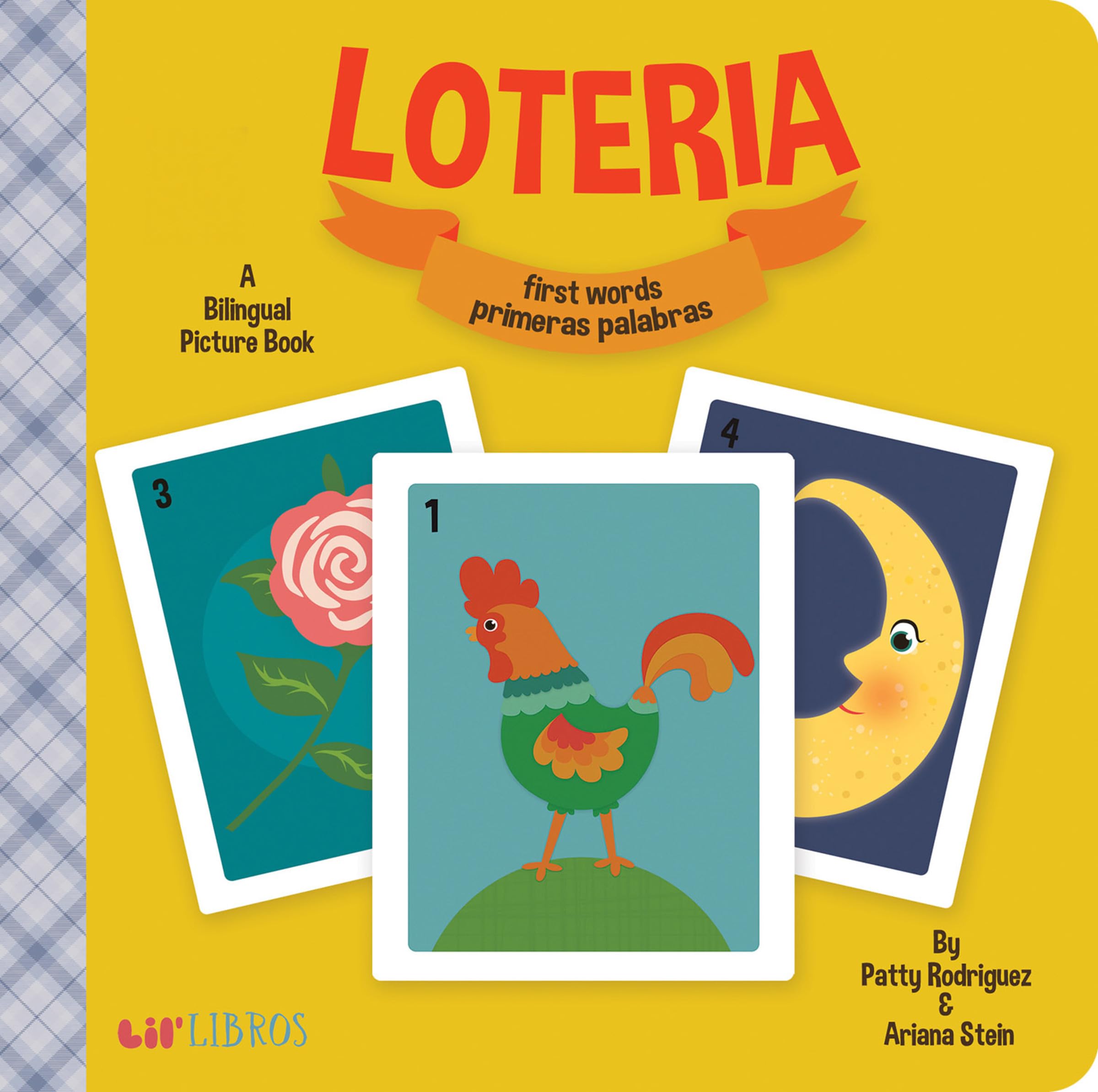 Loteria: First Words / Primeras palabras: A Bilingual Picture Book (Lil' Libros)