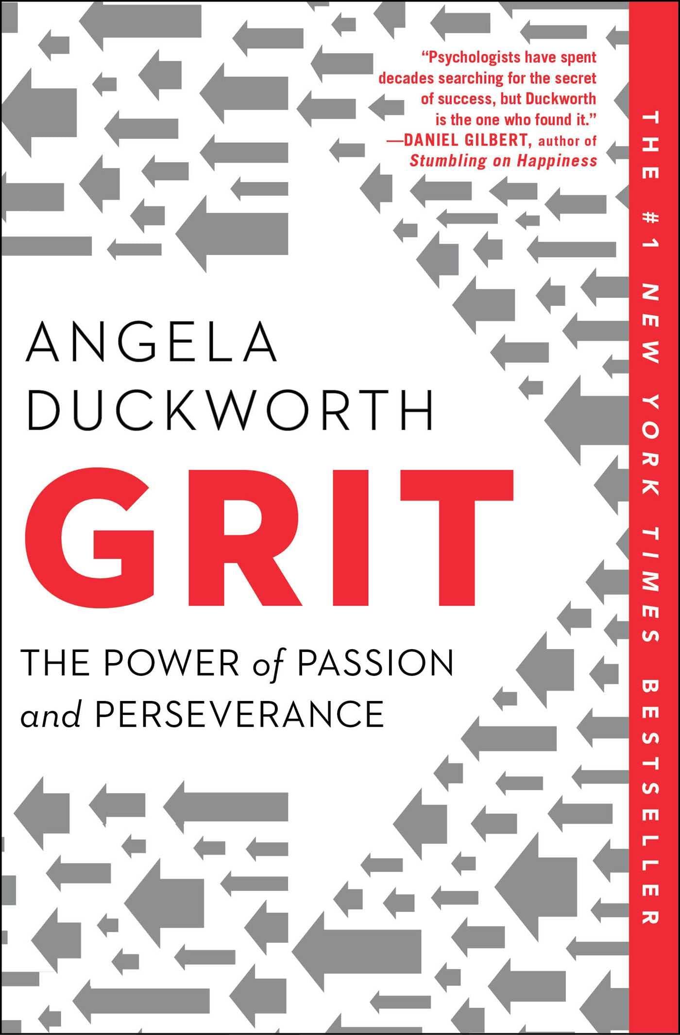 GRIT: THE POWER OF PASSION AND P