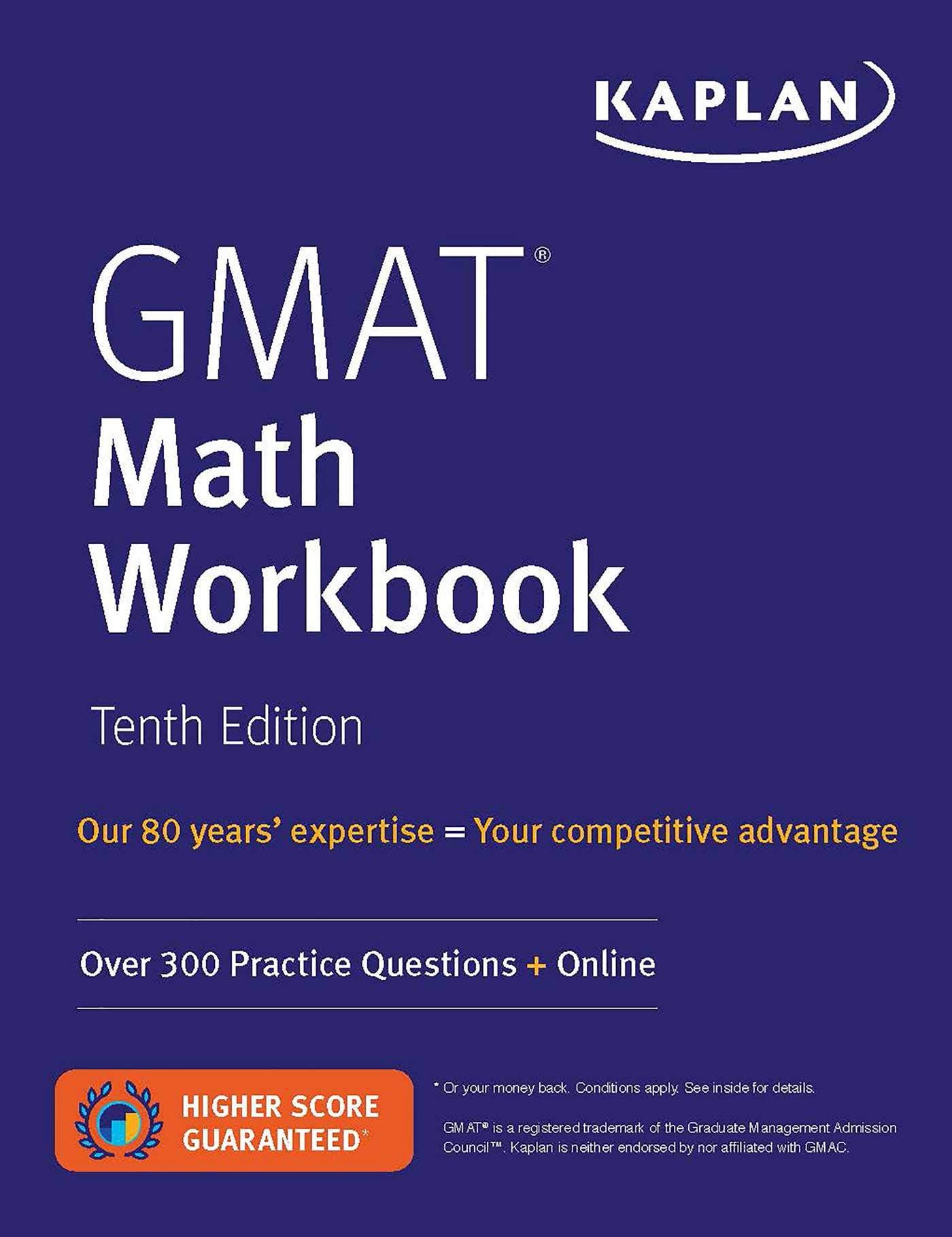 GMAT Math Workbook: Over 300 Practice Questions + Online (Kaplan Test Prep)