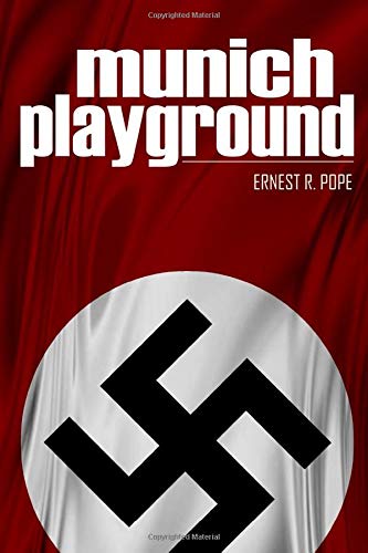 Munich Playground: (Expanded, Annotated)