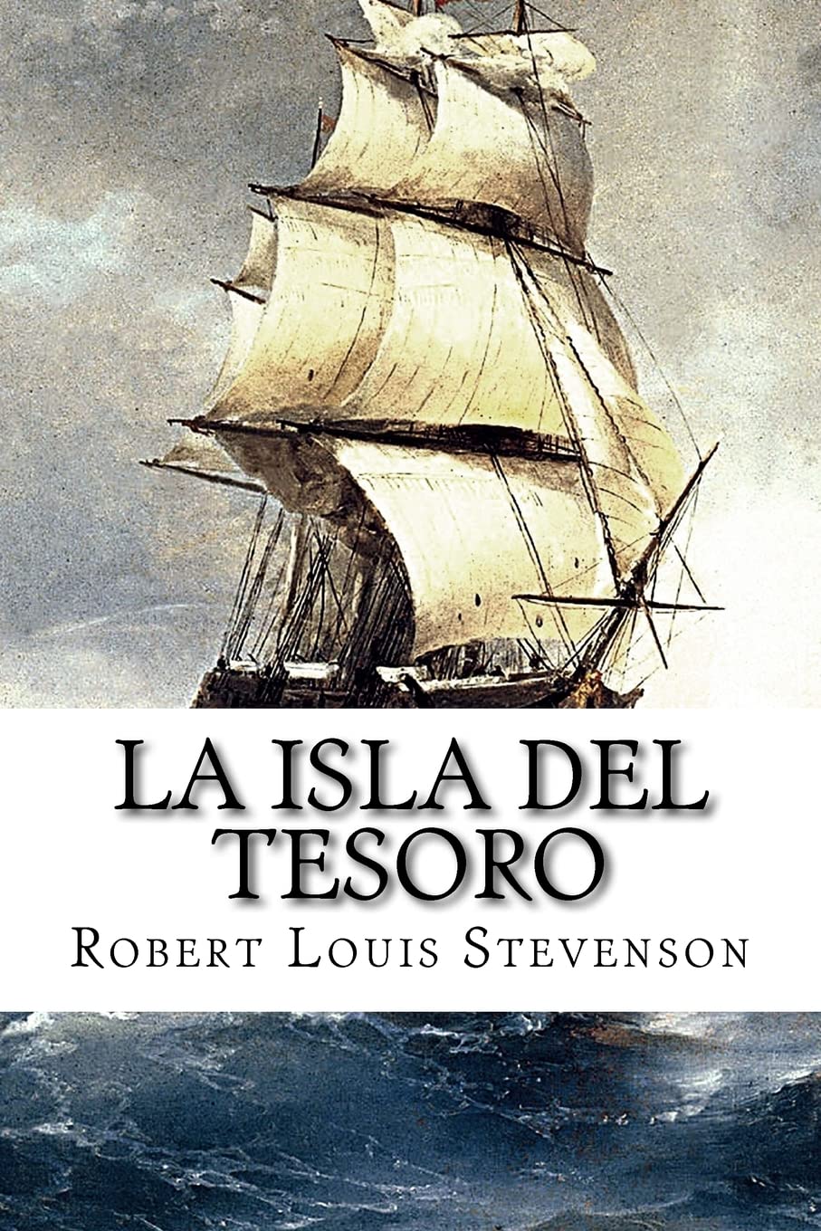 La isla del tesoro (Spanish Edition)