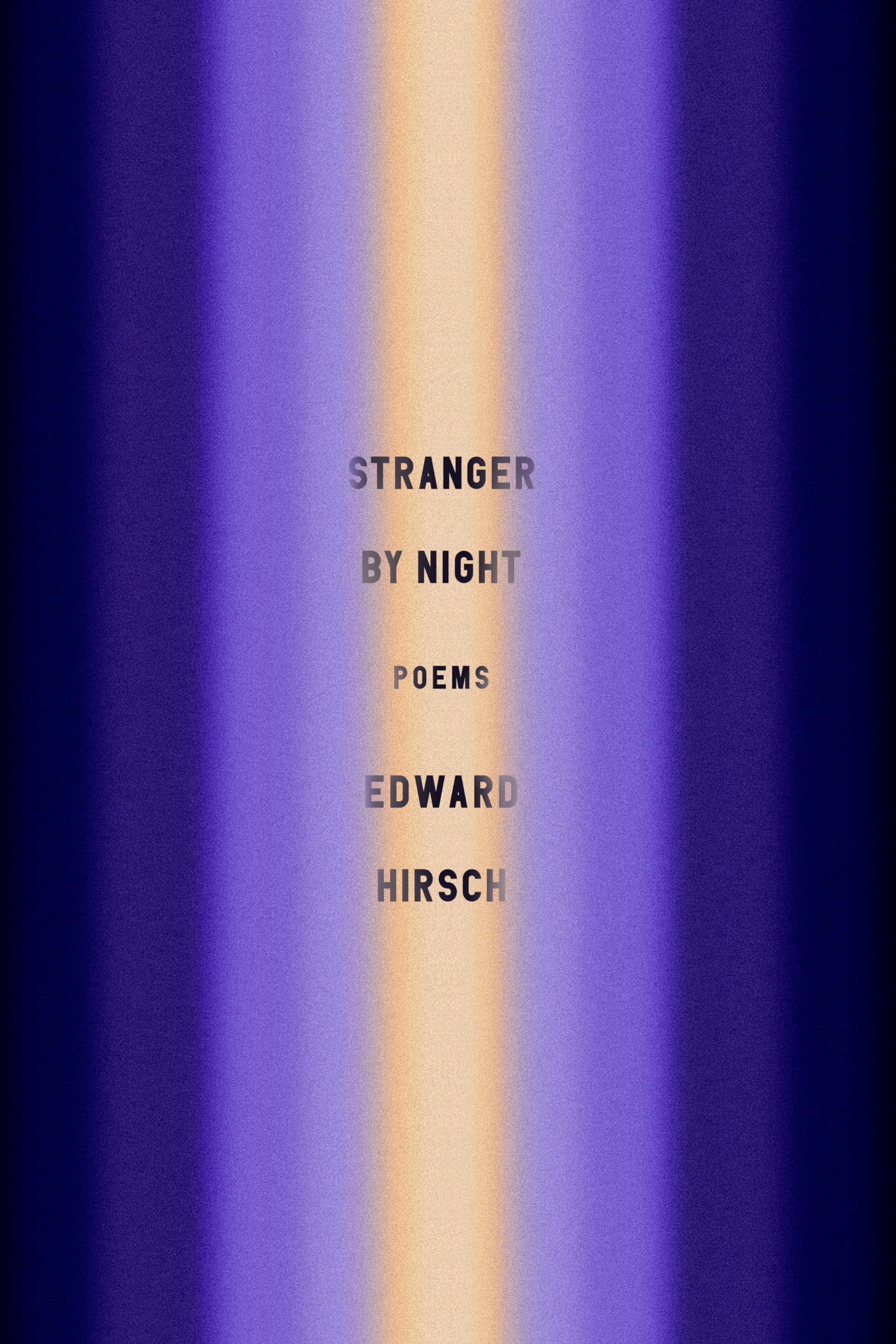 Stranger by Night: Poems