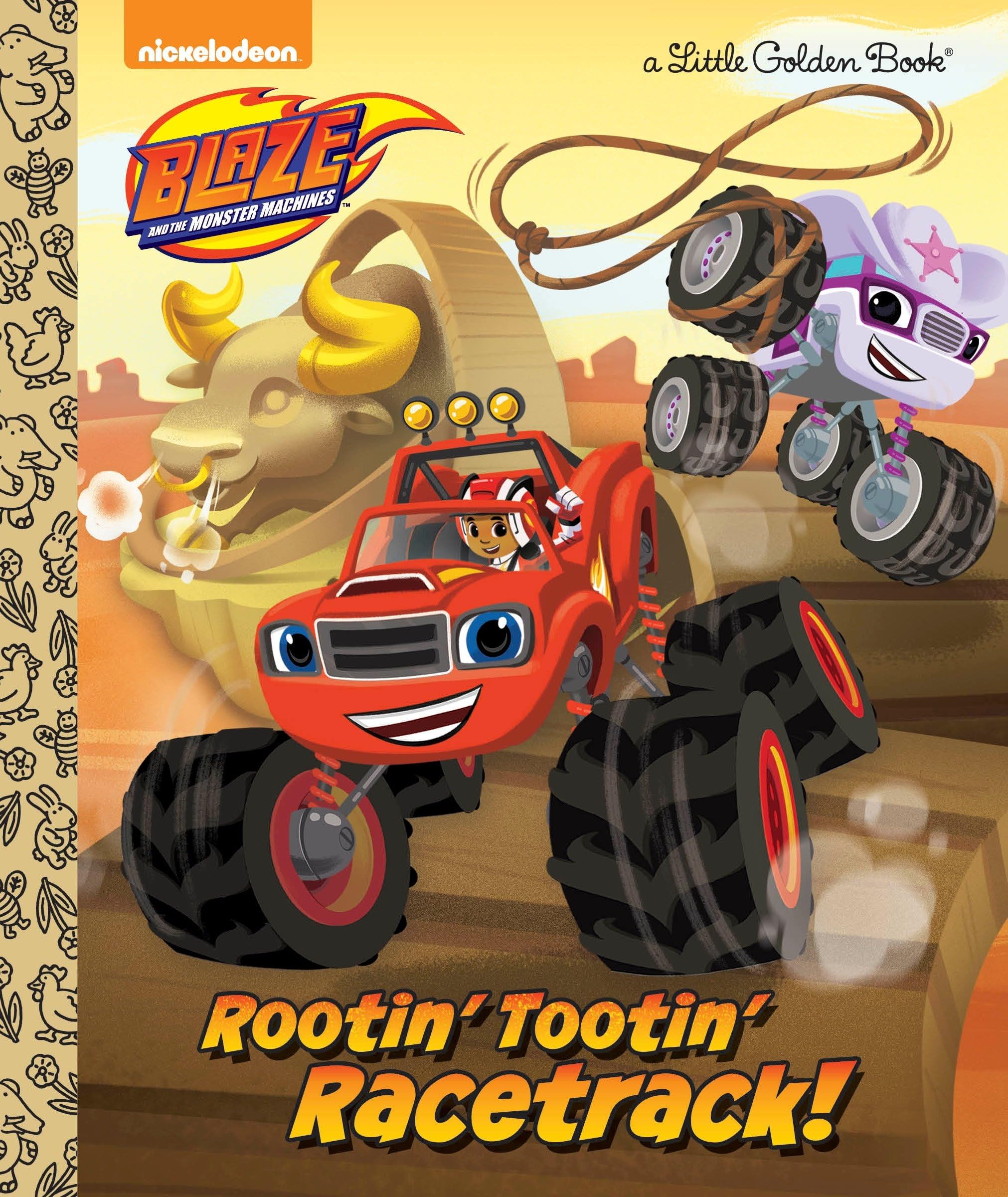 Rootin' Tootin' Racetrack! (Blaze and the Monster Machines) (Little Golden Book)