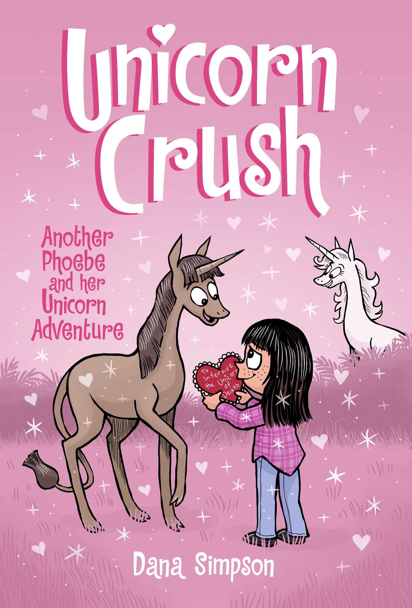 Unicorn Crush: Another Phoebe and Her Unicorn Adventure (Volume 19)