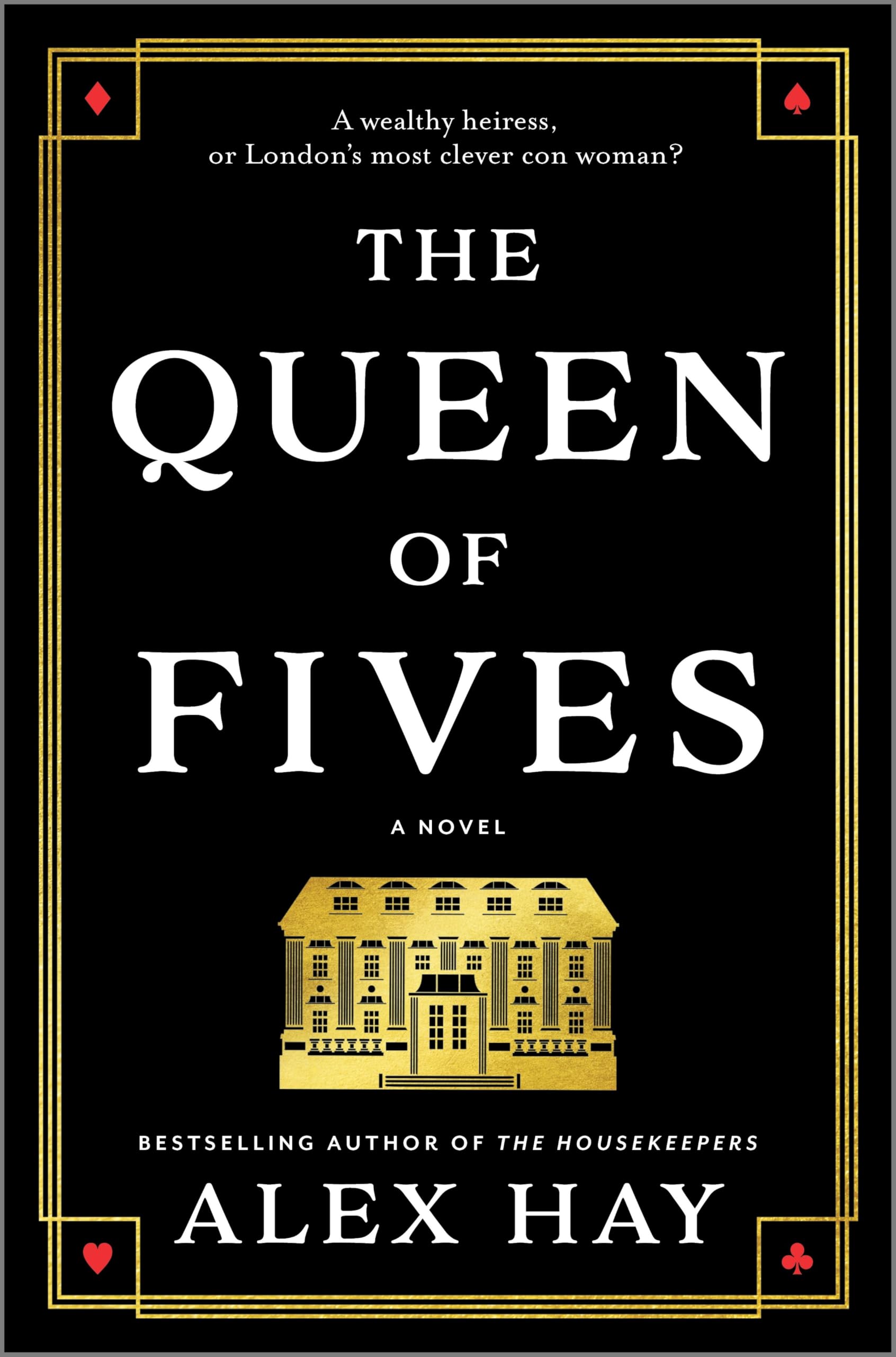 The Queen of Fives: A Multi-Layered Historical Mystery of Power and Wealth in High Society