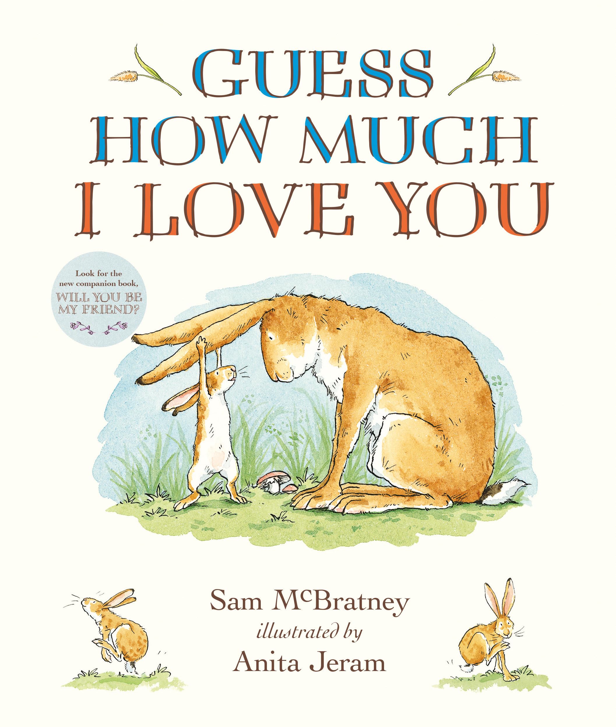 Guess How Much I Love You Padded Board Book: (The Cherished Classic Baby Book in a Soft Padded Format Perfect Baby Shower Gift & Easter Basket Stuffer for Babies & Toddlers)